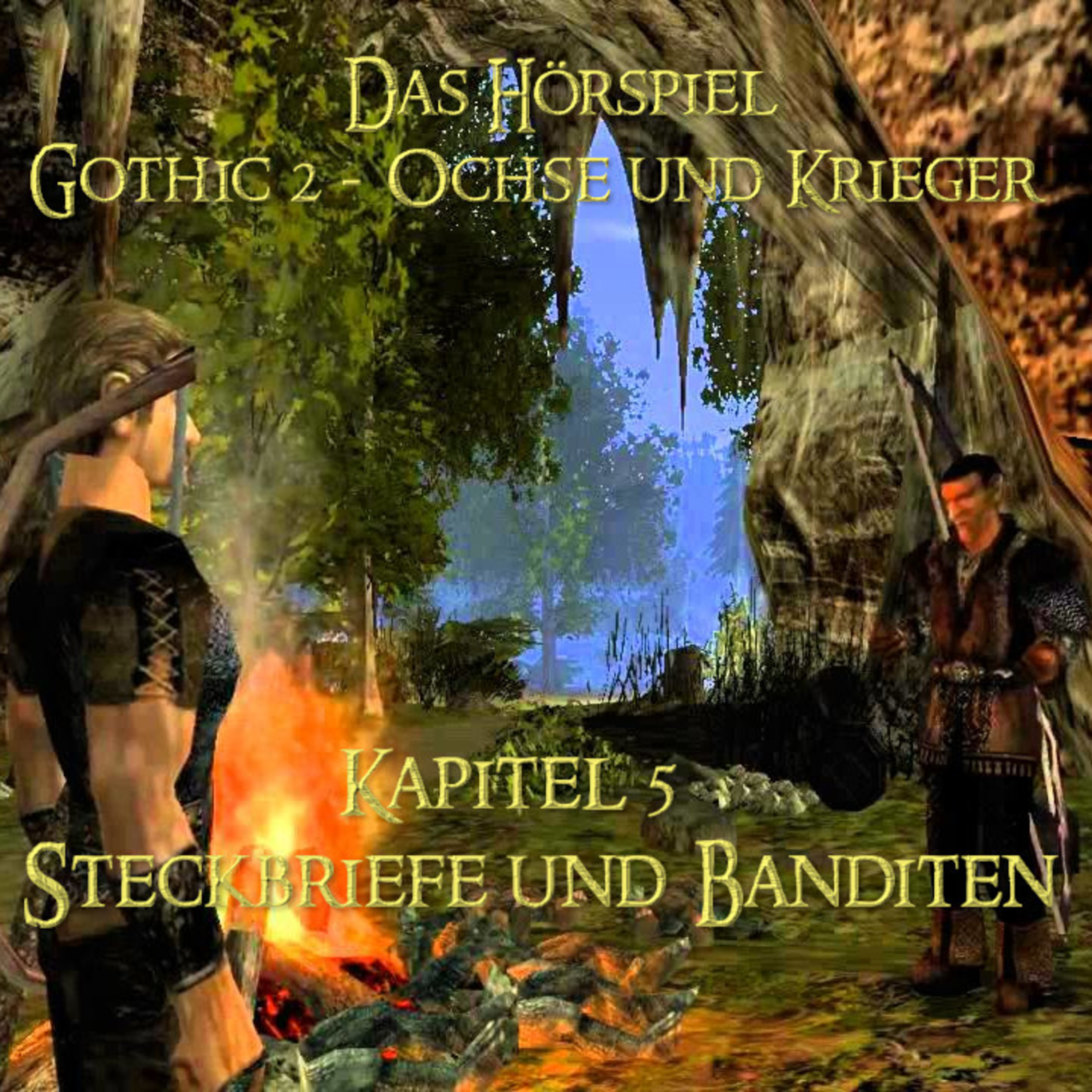 Gothic 2 - Ochse und Krieger - Das Hörspiel + Gothic 1 - Die Welt der Verurteilten - Das Hörspiel