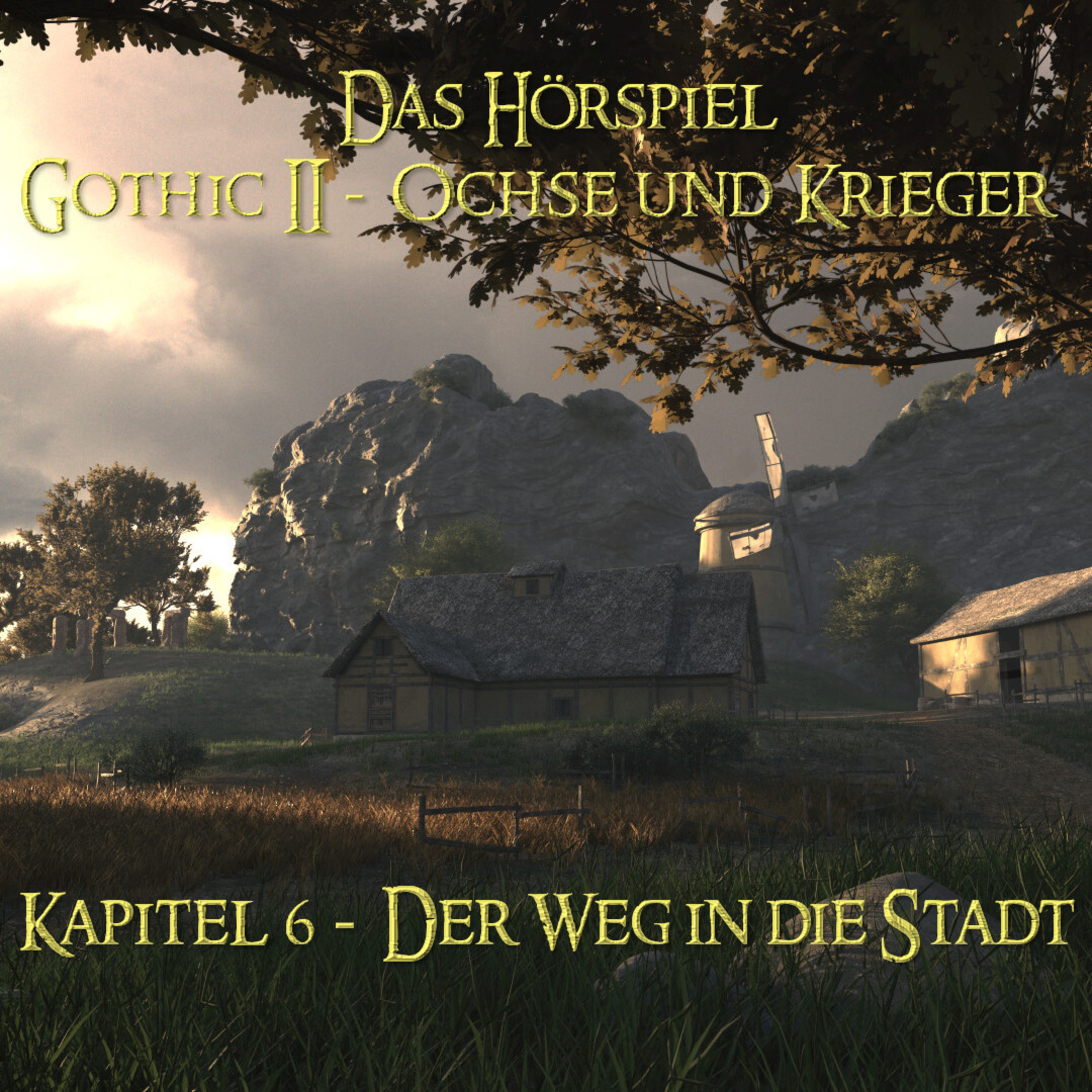 Gothic 2 - Ochse und Krieger - Das Hörspiel + Gothic 1 - Die Welt der Verurteilten - Das Hörspiel