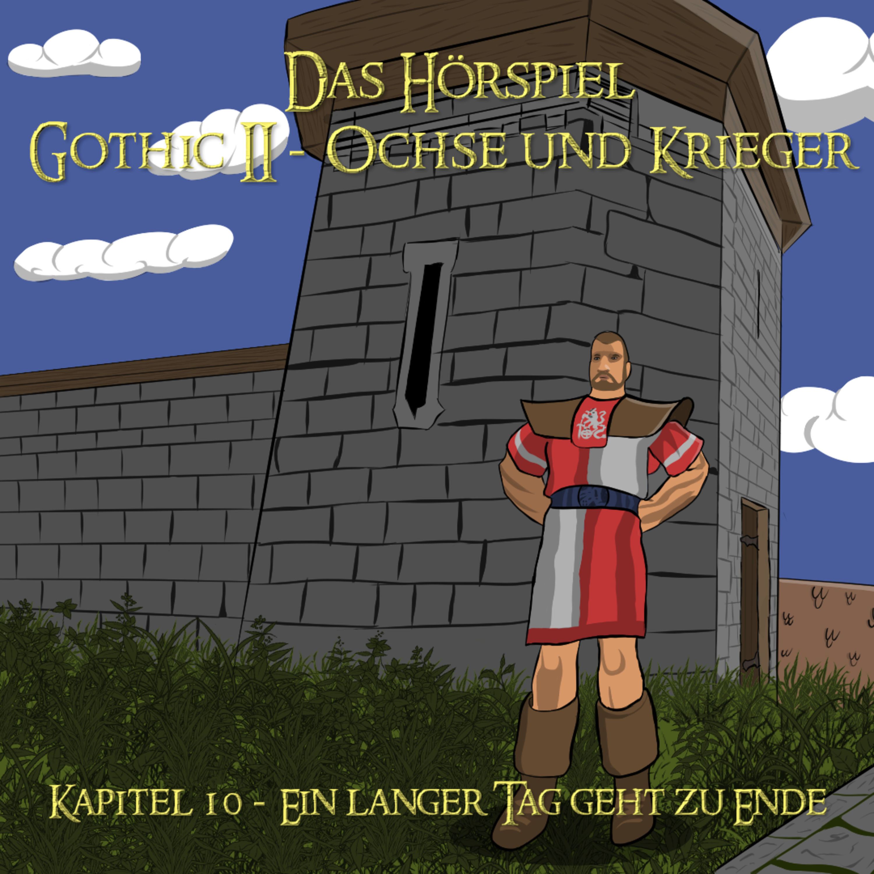 Gothic 2 - Ochse und Krieger - Das Hörspiel + Gothic 1 - Die Welt der Verurteilten - Das Hörspiel