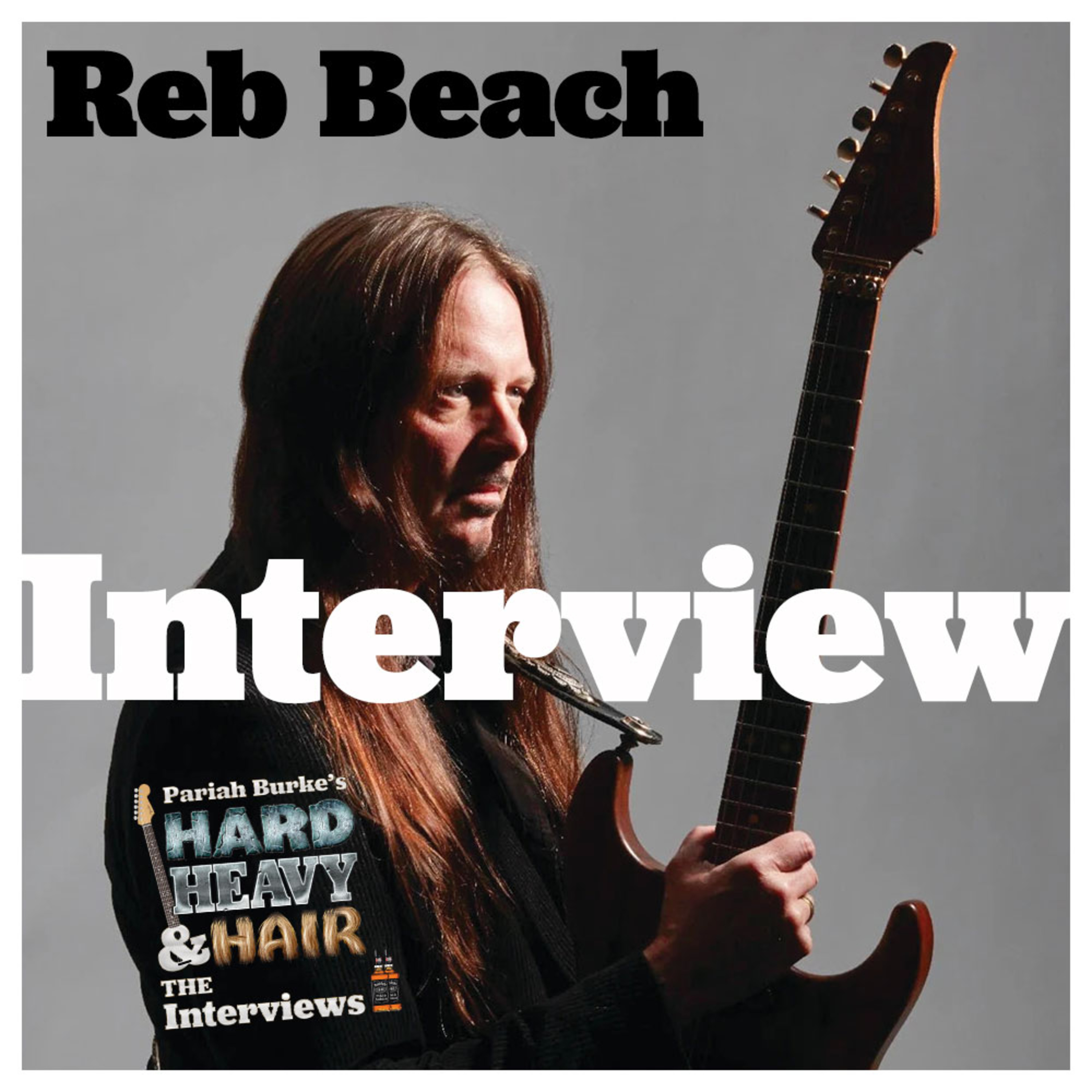 Pariah Burke\'s Hard, Heavy & Hair: THE INTERVIEWS