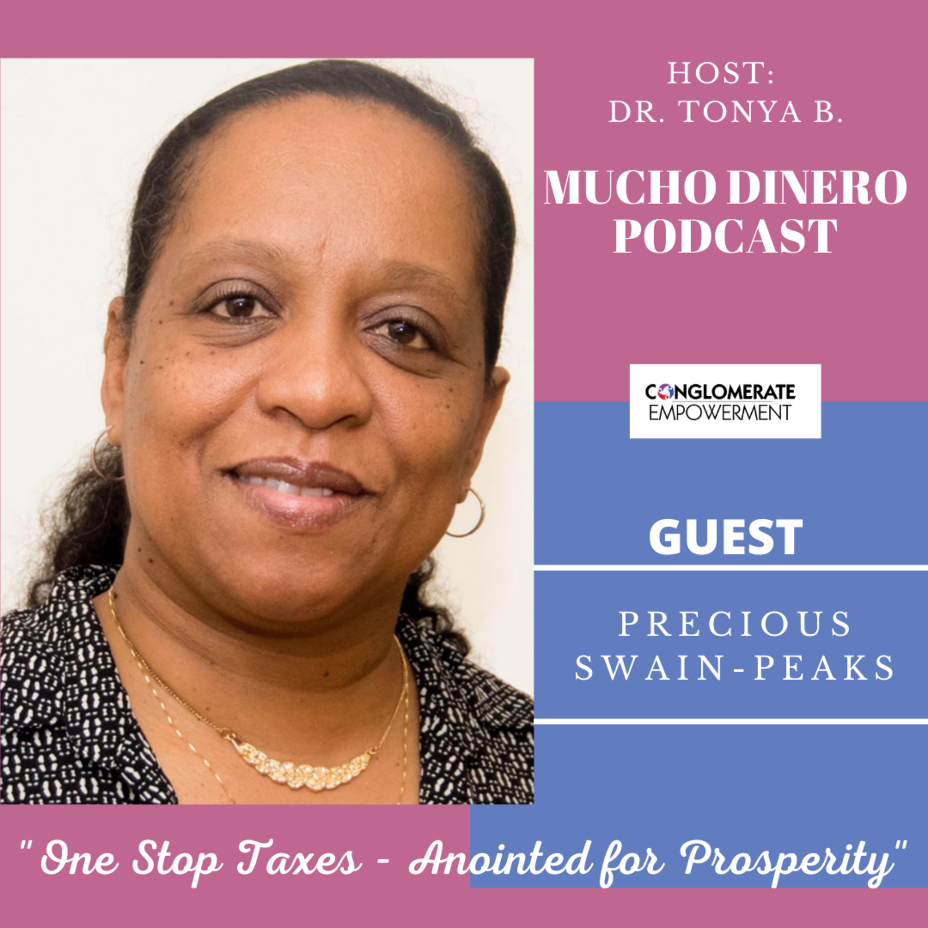 Mucho Dinero Show with Dr. Tonya