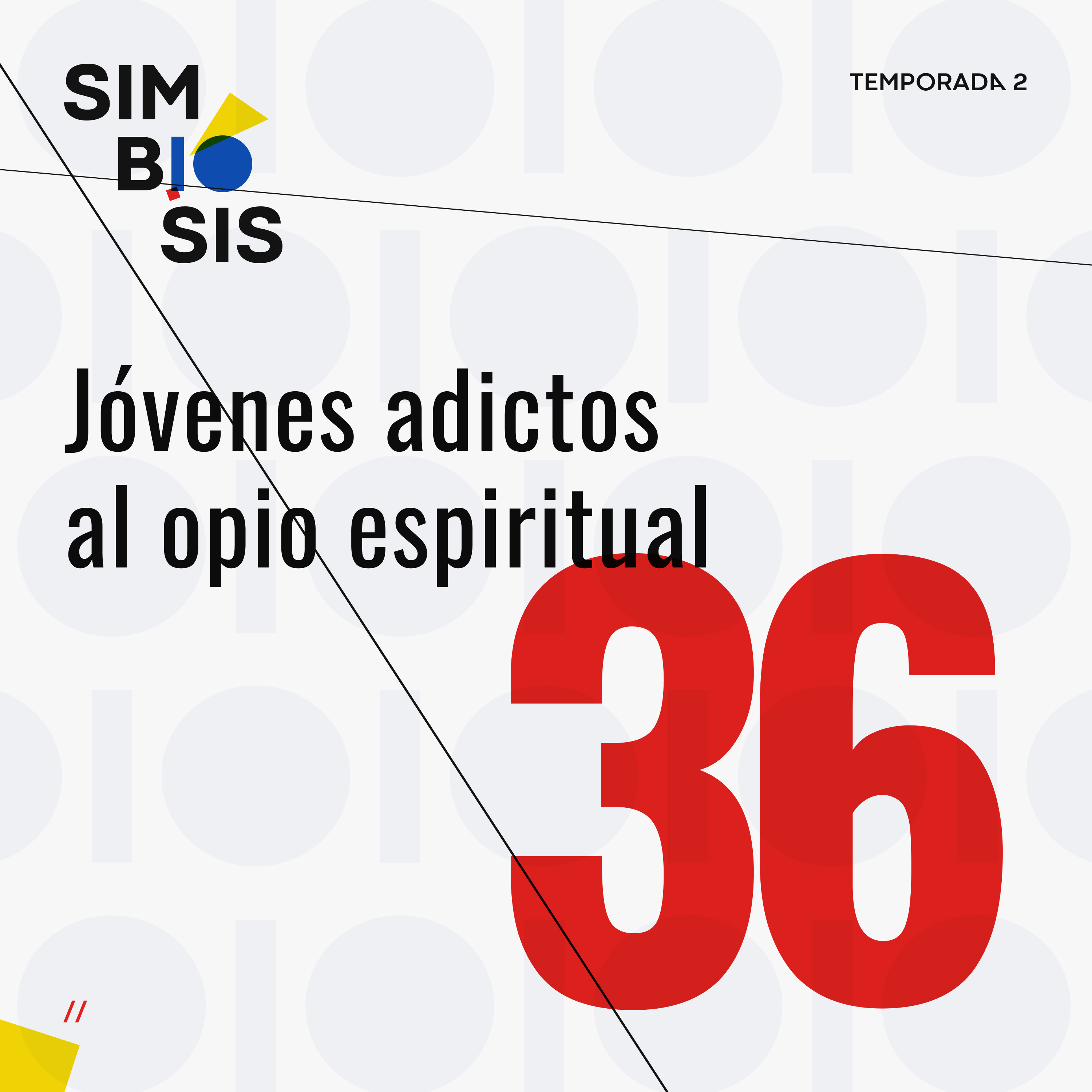 Jóvenes adictos al opio espiritual