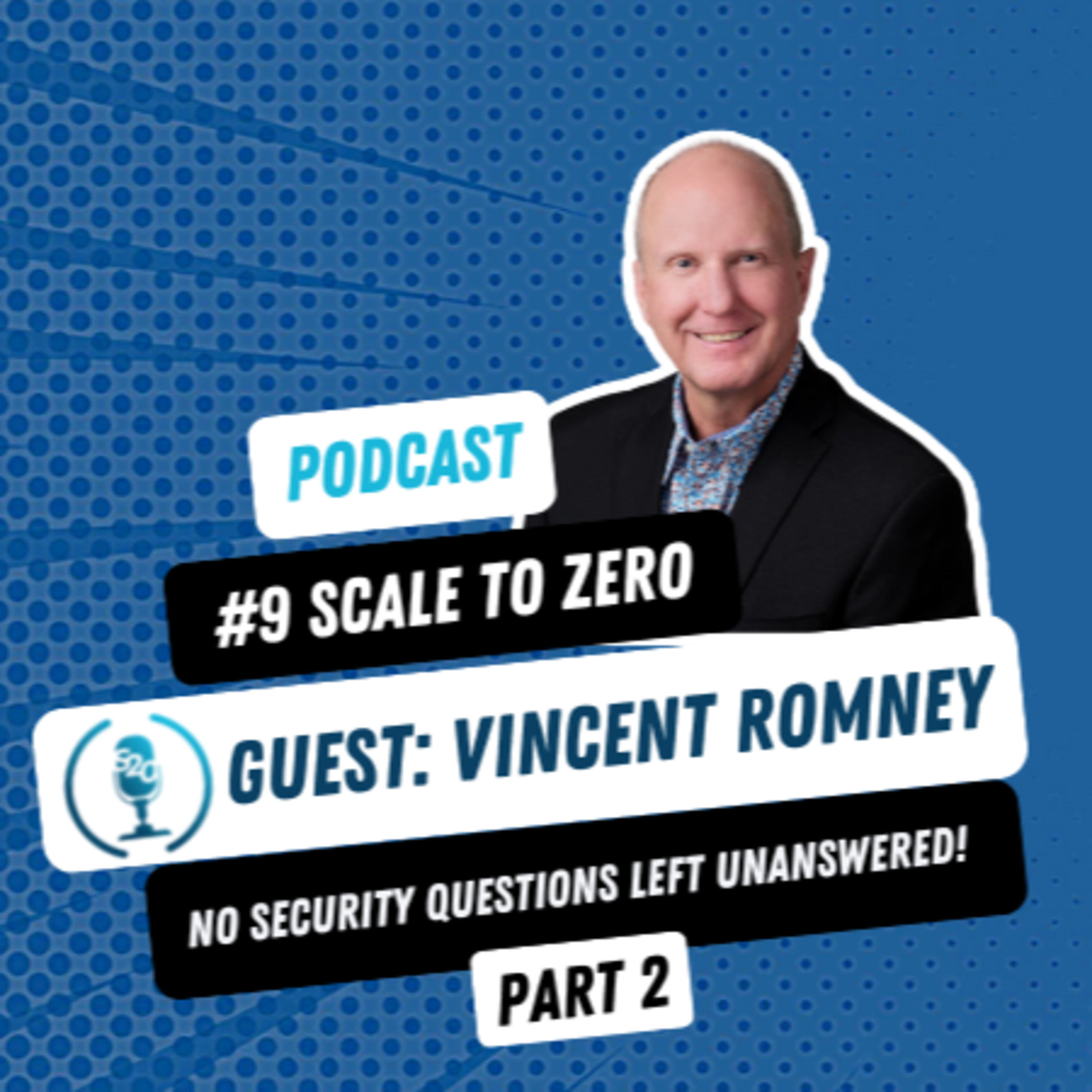 Setting Up Security Program | Zero Trust Architecture | Episode 9 Part 2 episode artwork