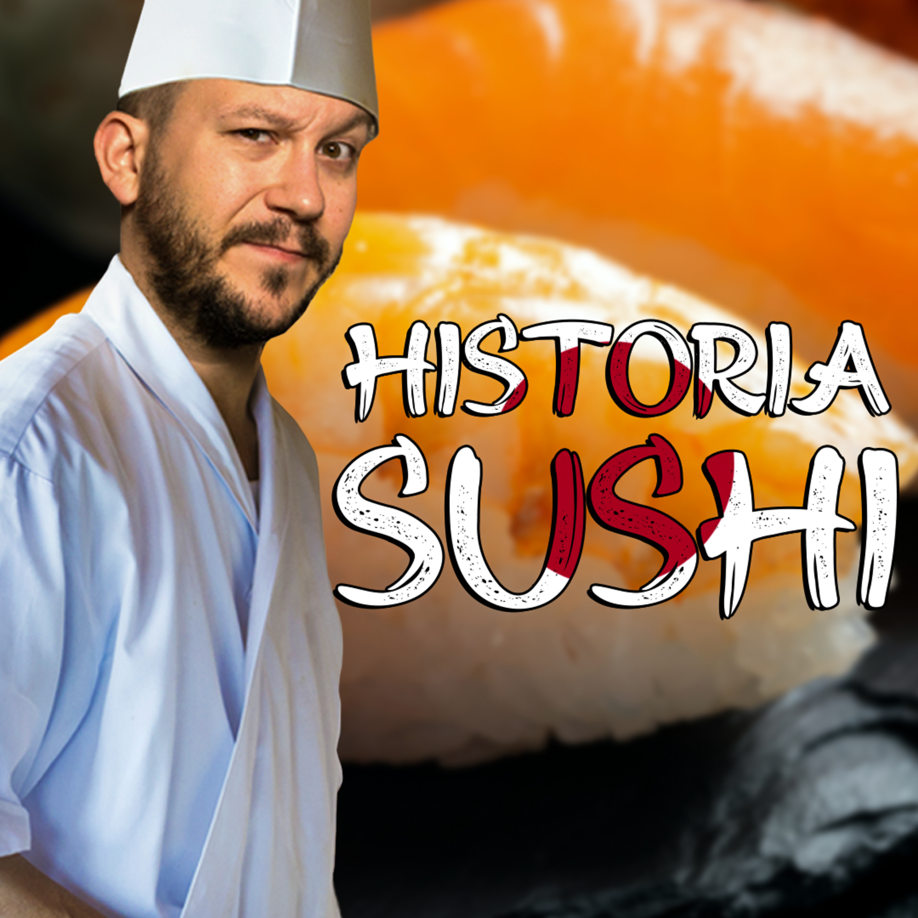 Prawdziwa Historia SUSHI episode artwork