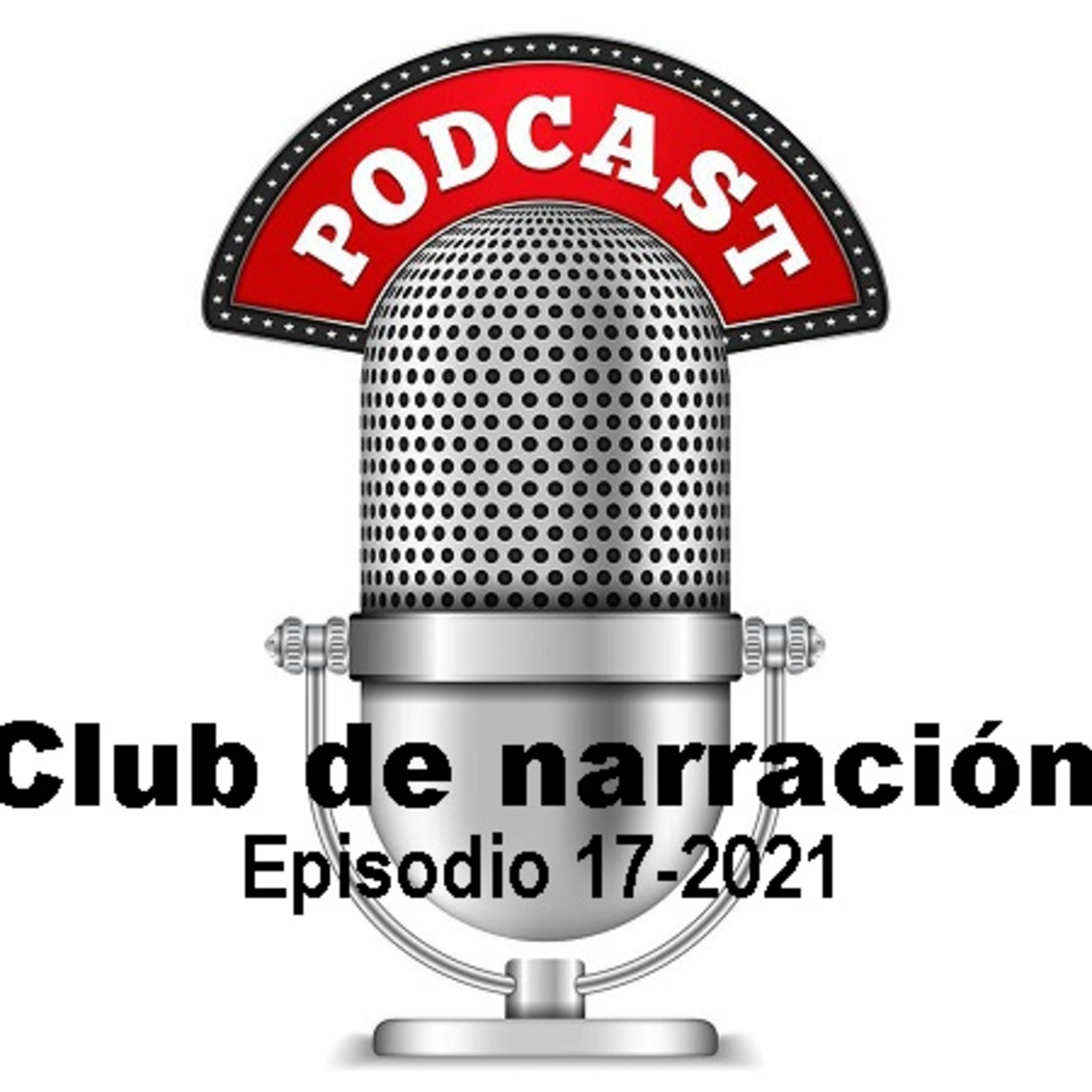 Club de narración Episodio 17-2021