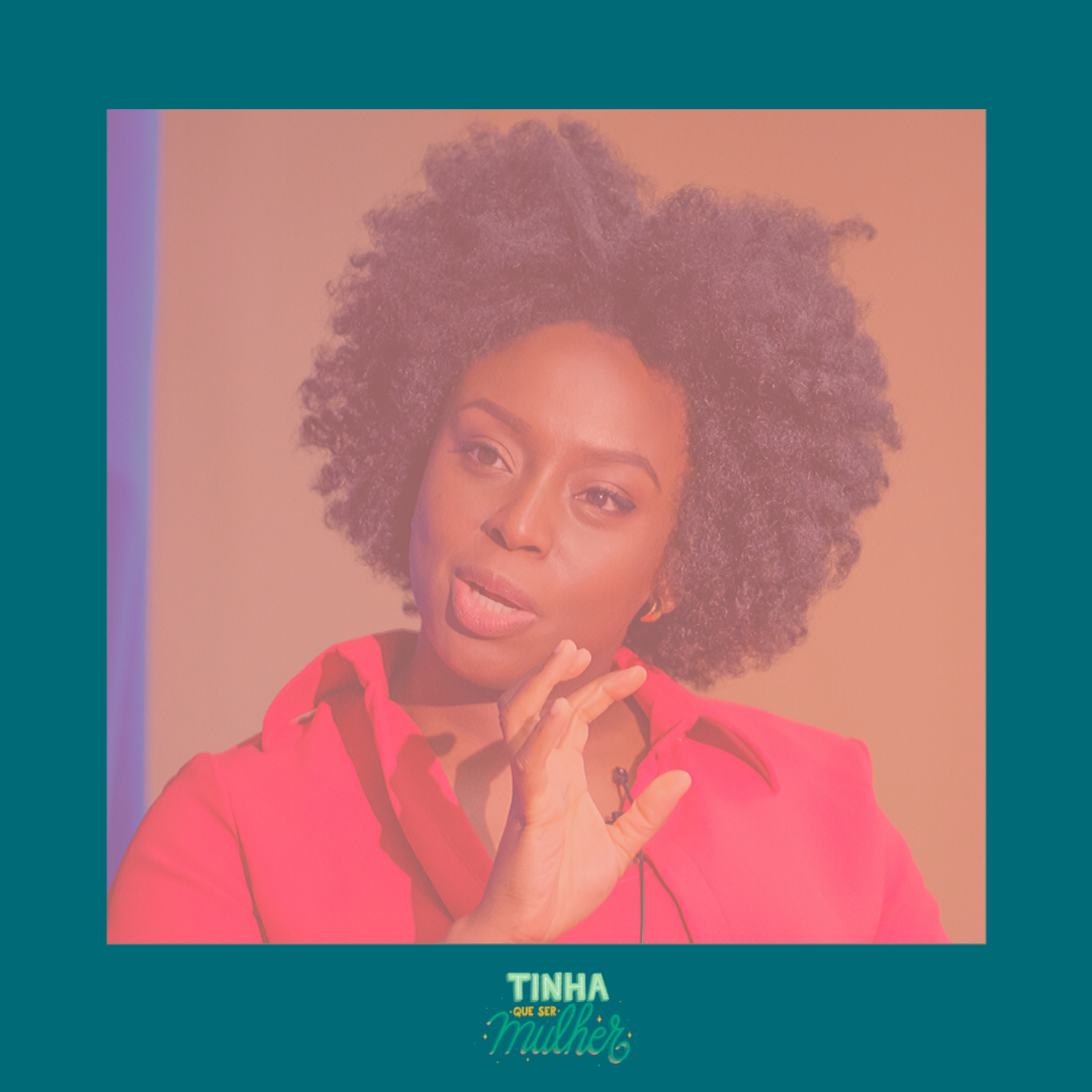 Tinha Que Ser Mulher