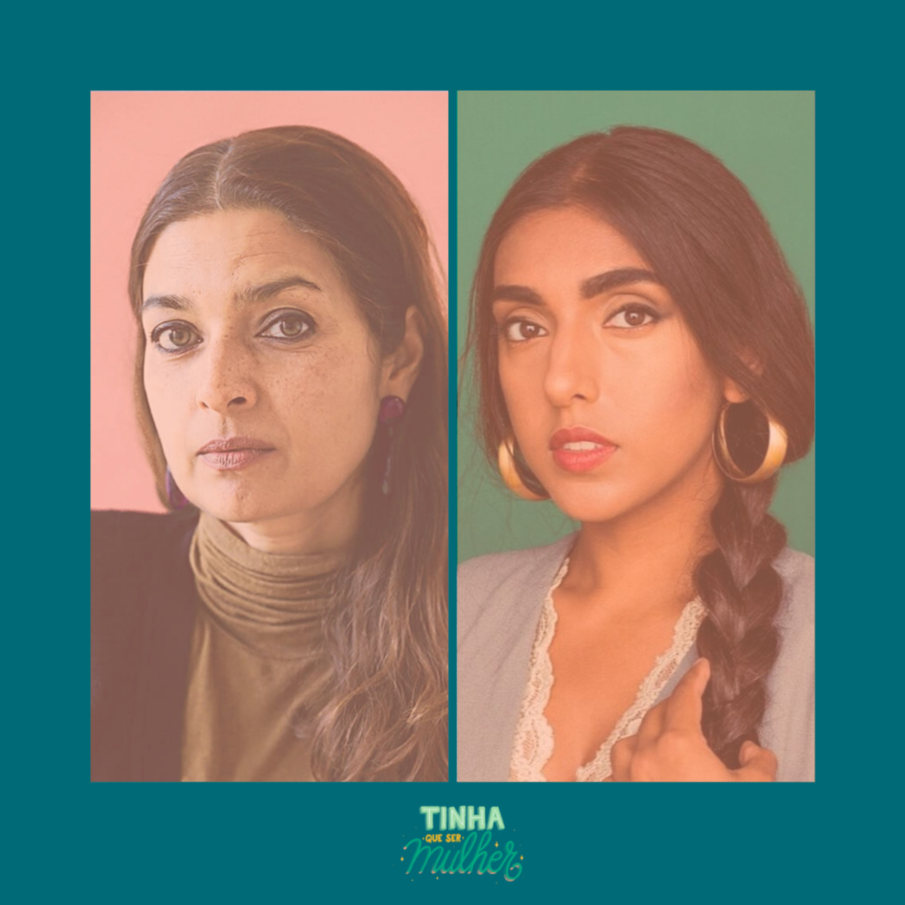 Tinha Que Ser Mulher