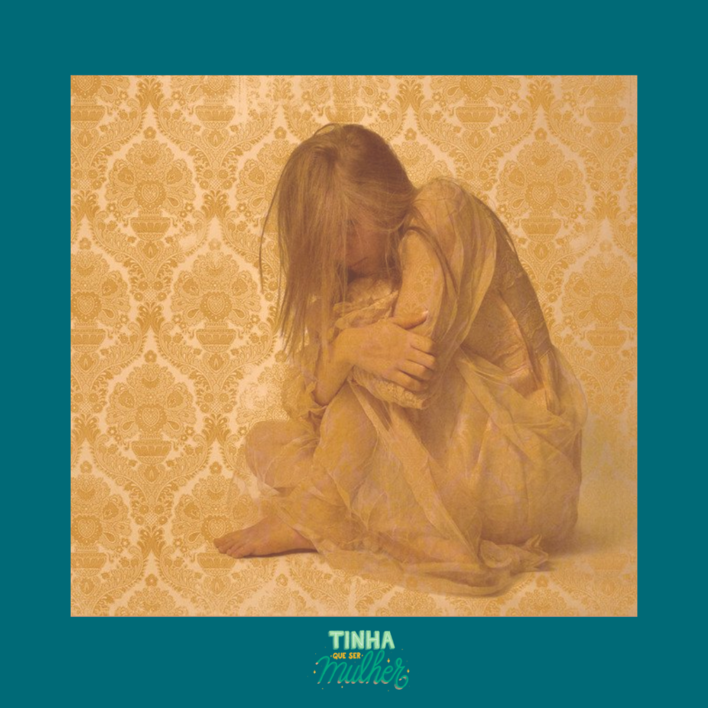 Tinha Que Ser Mulher
