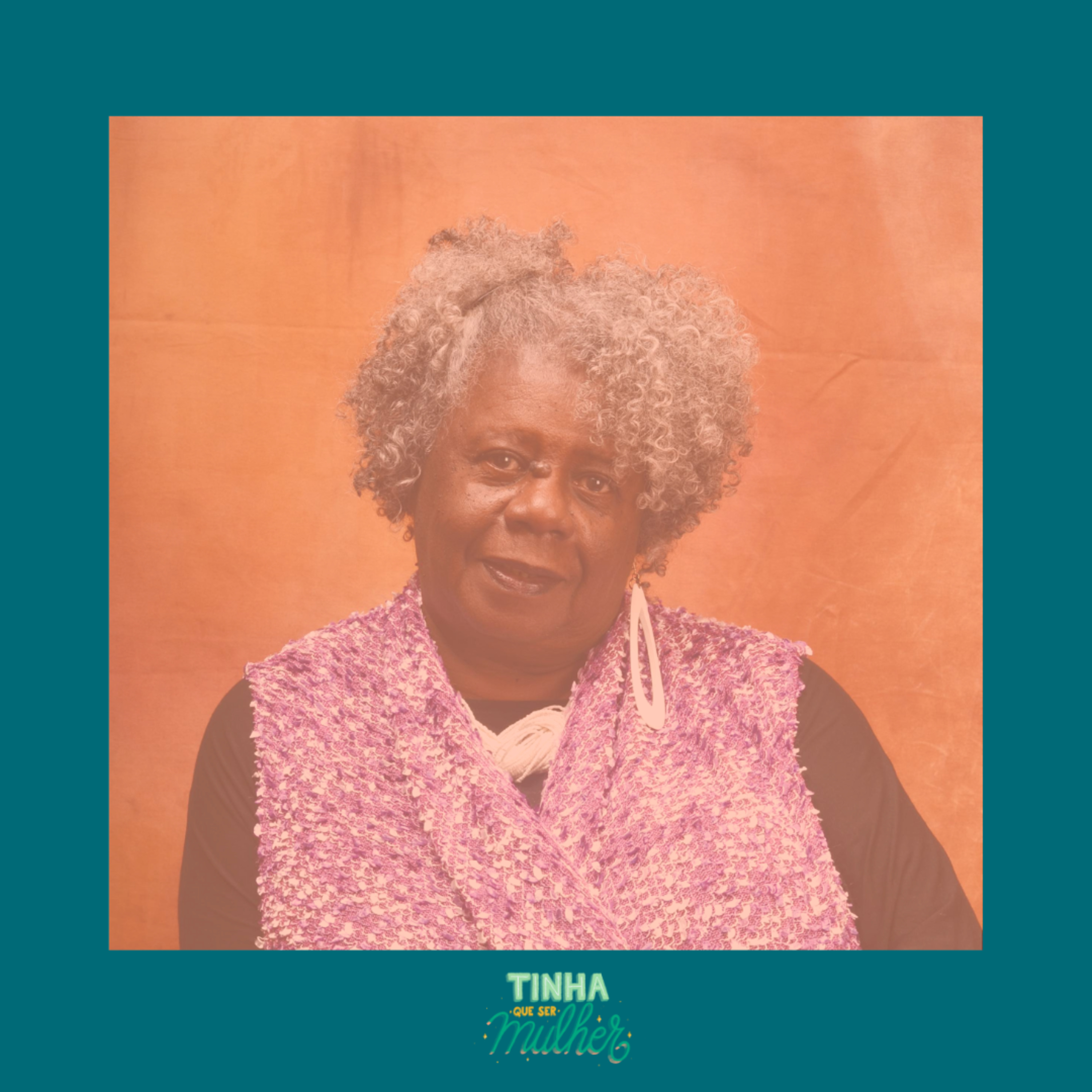 Tinha Que Ser Mulher