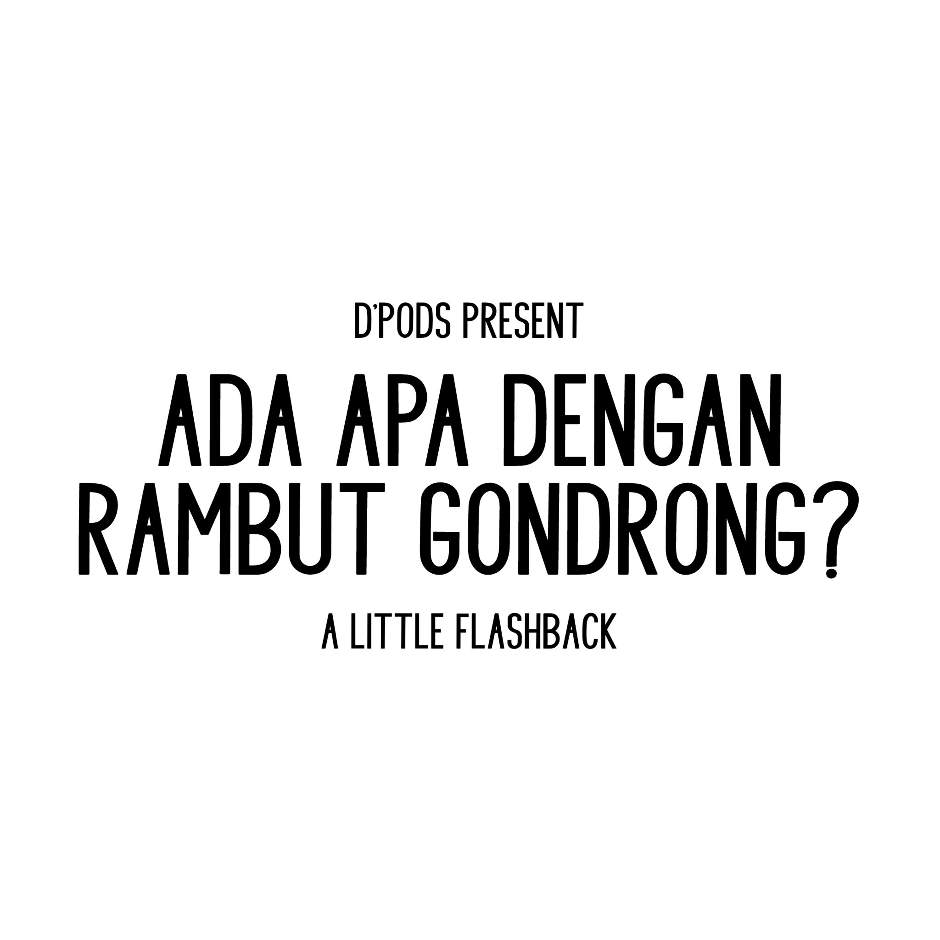 Emang Dapet Apaan sih dari Rambut Gondrong? episode artwork