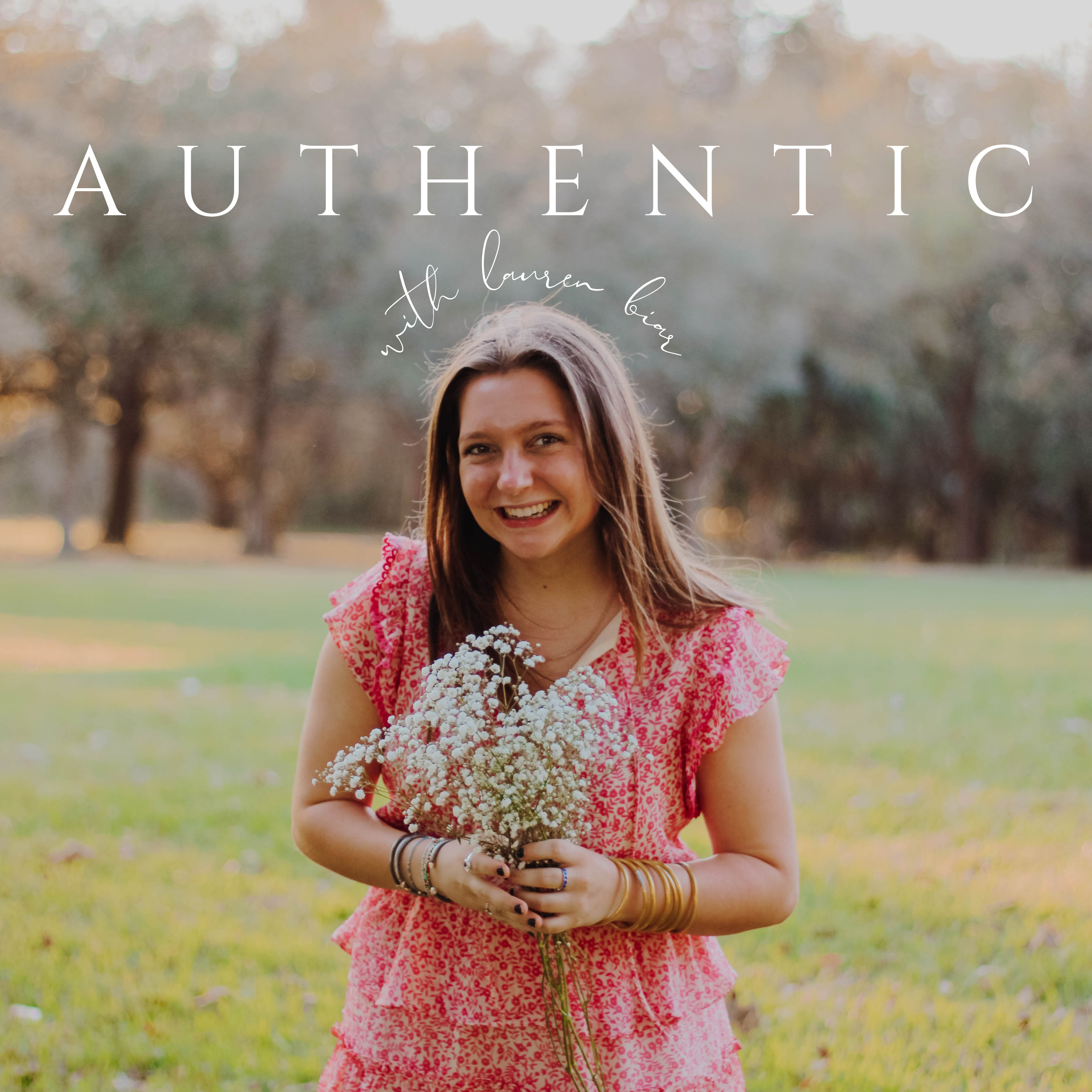AUTHENTIC with Lauren Biar