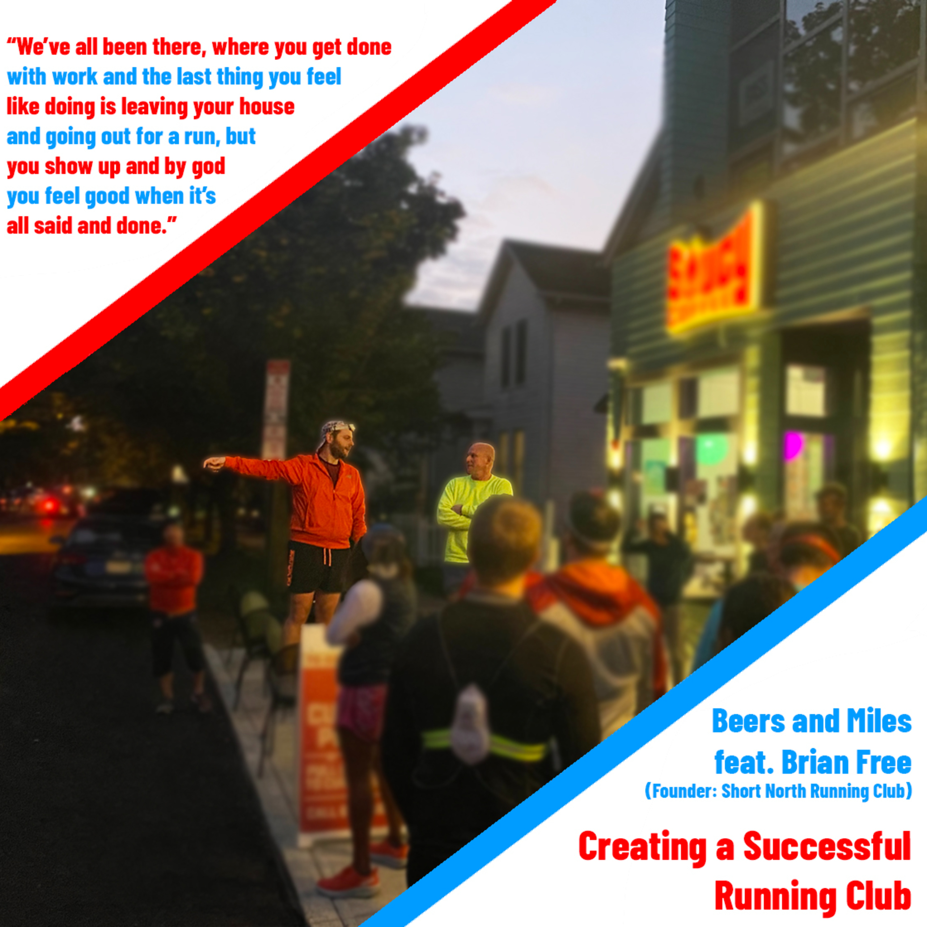 Creating a Successful Running Club Feat. Brian Free of the Short North Running Club