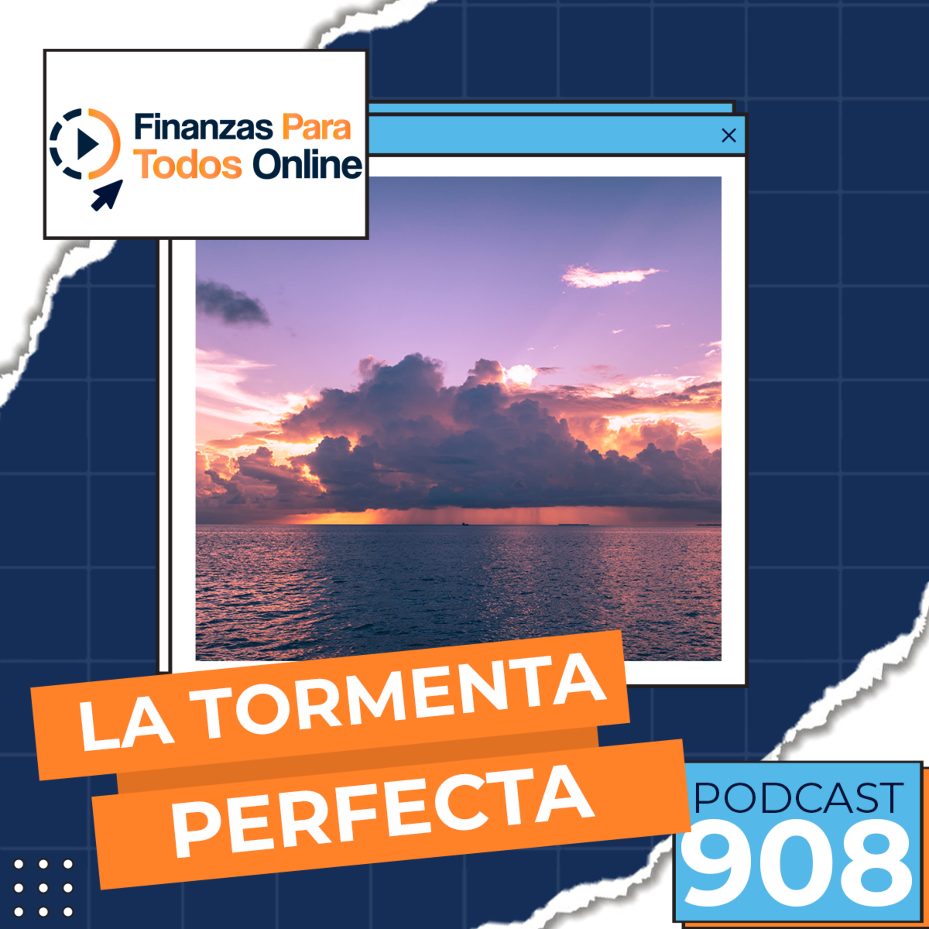 La tormenta perfecta - #908 episode artwork