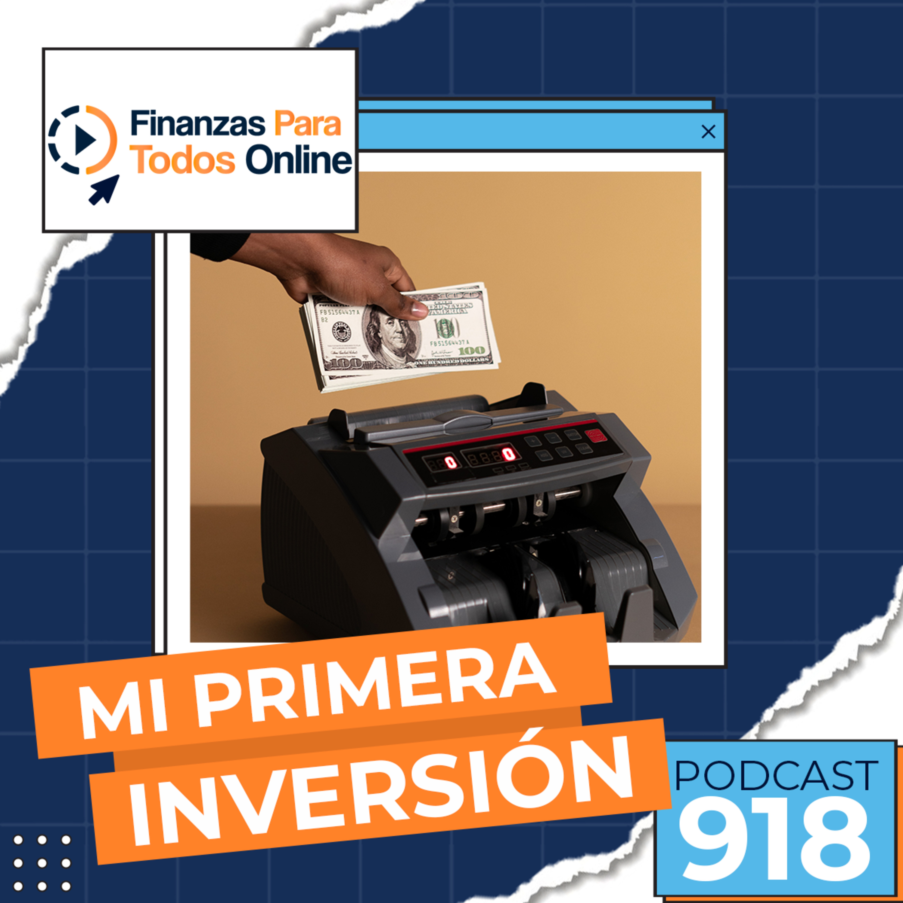 Mi primera inversión - #918 episode artwork