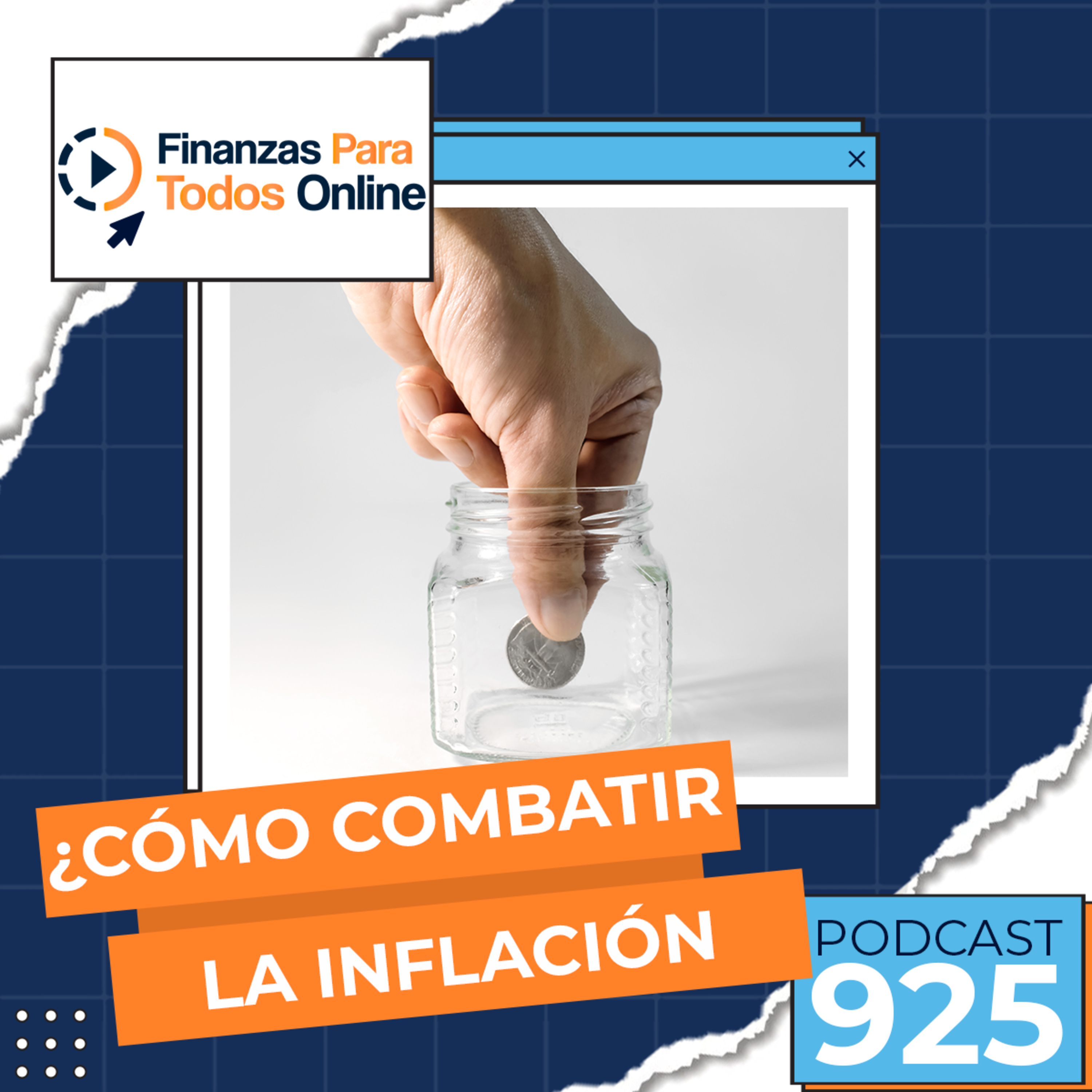 ¿Cómo combatir la inflación? - #925 episode artwork