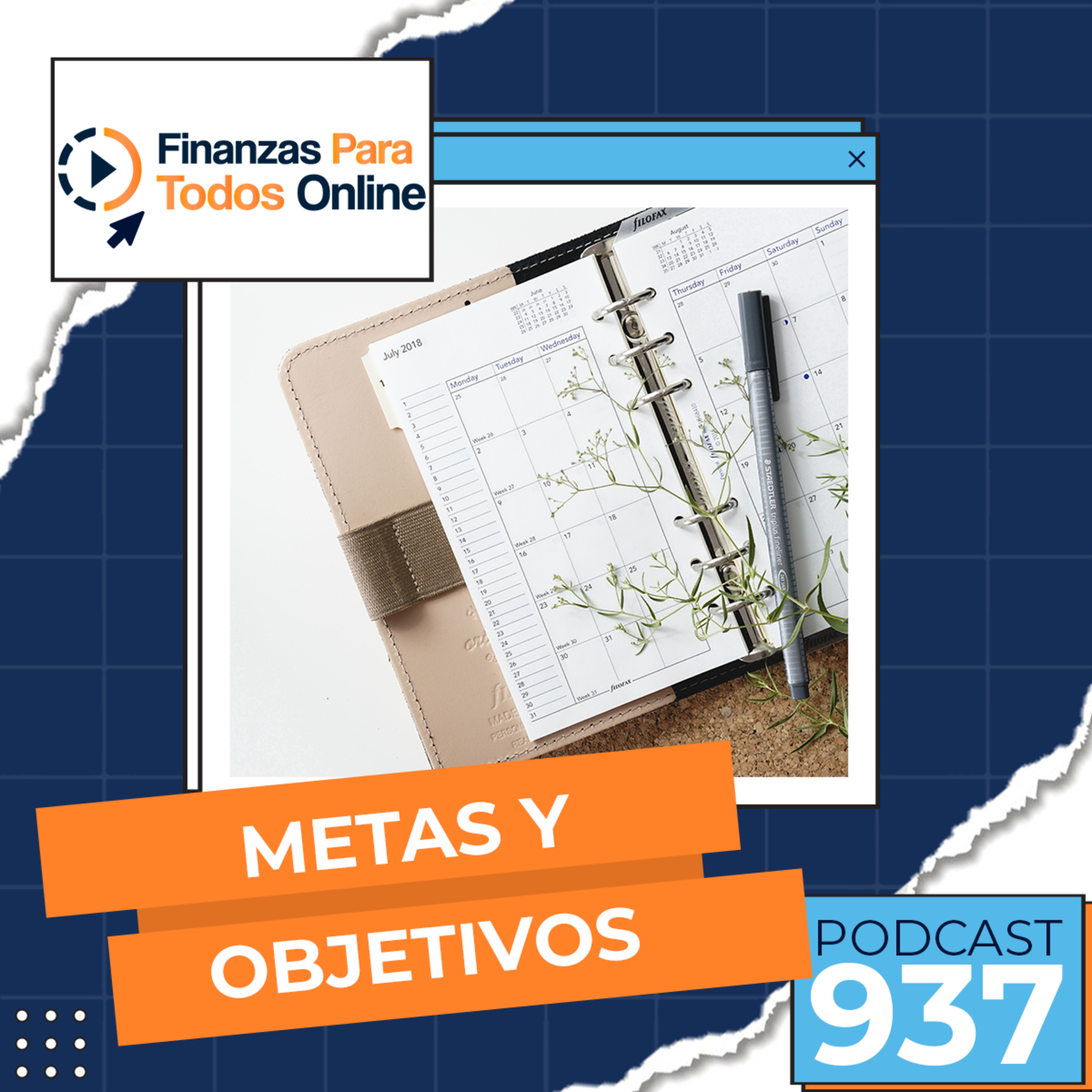 Metas y objetivos - #937 episode artwork