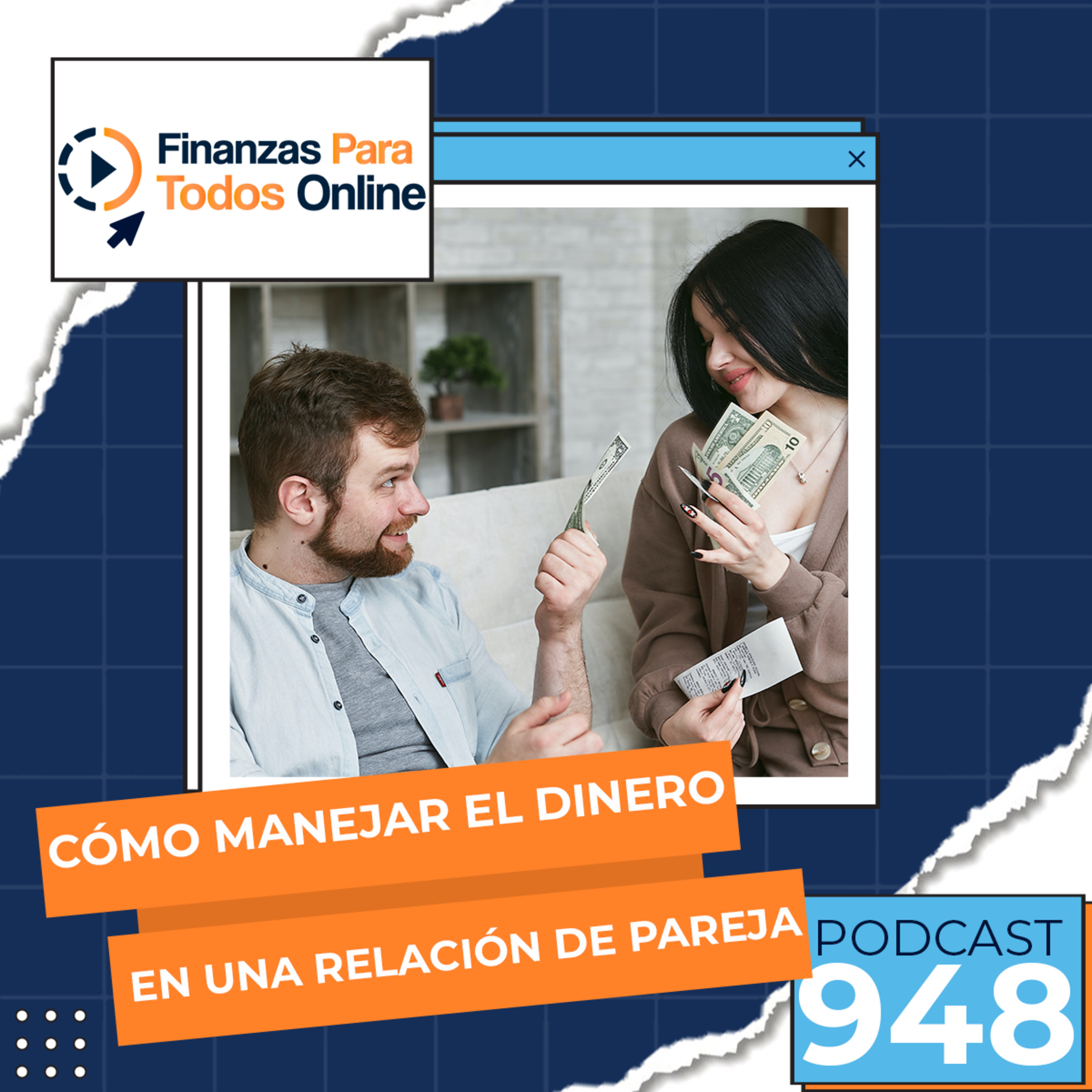 Cómo manejar el dinero en una relación de pareja - #948 episode artwork