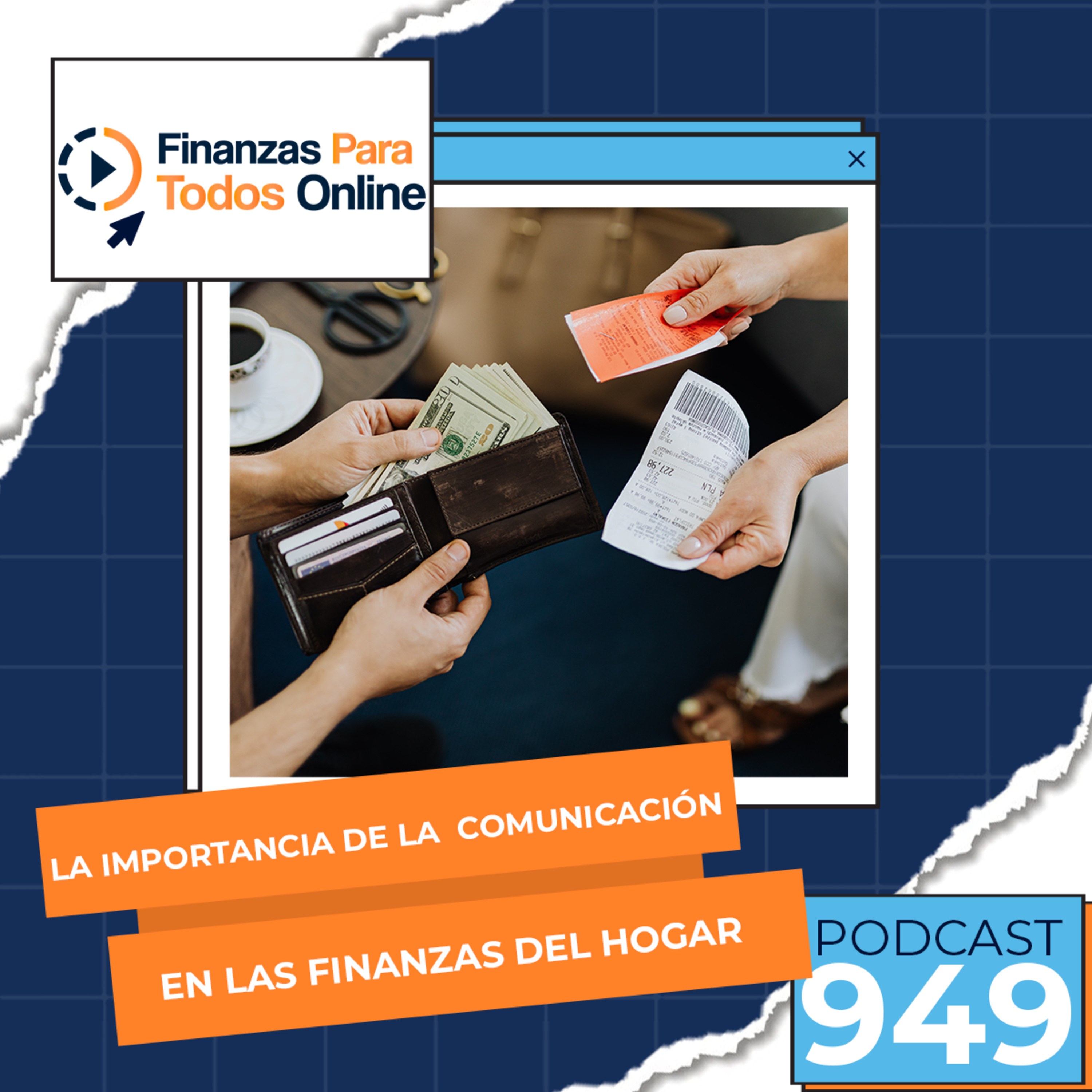 La importancia de la comunicación en las finanzas del hogar - #949 episode artwork
