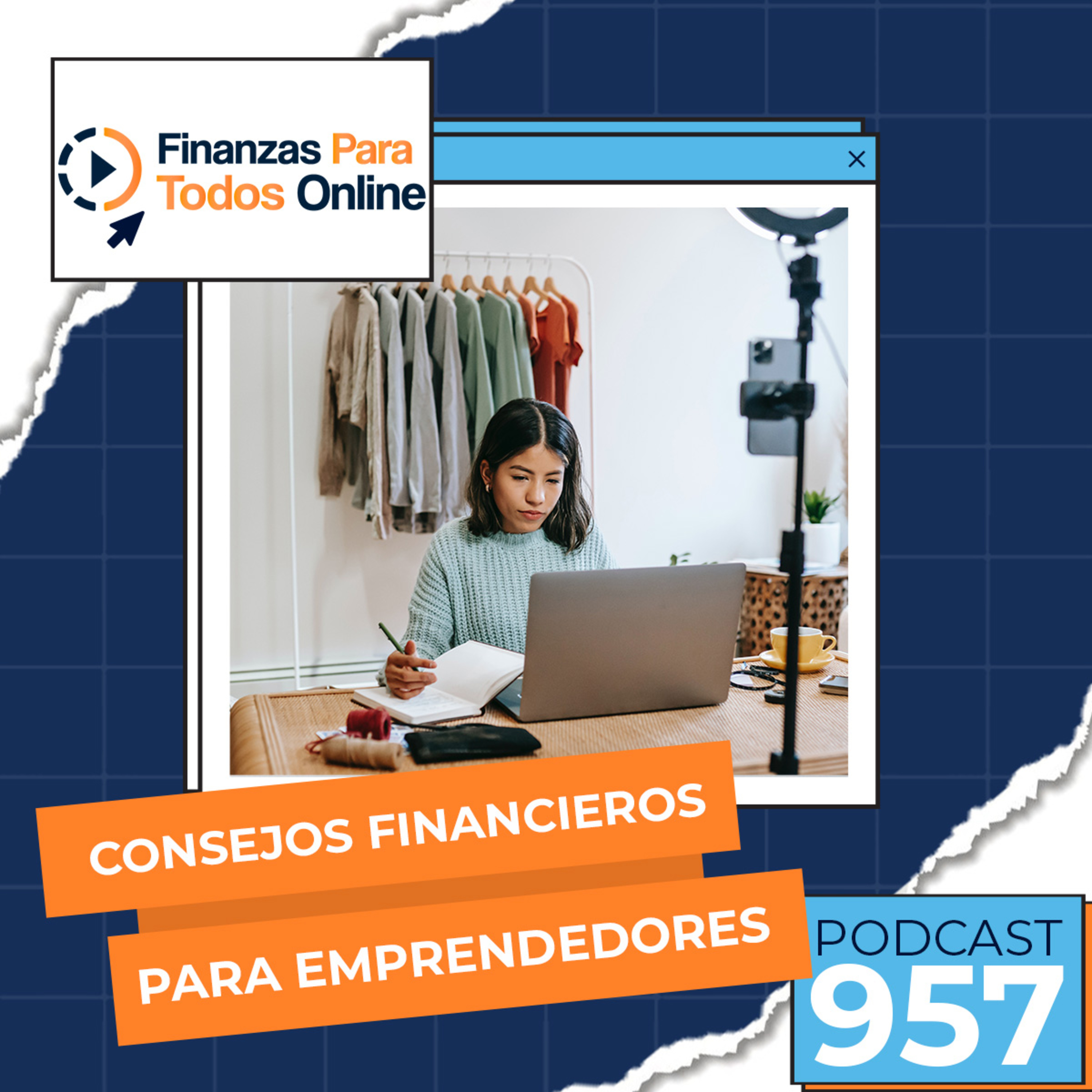 Consejos financieros para emprendedores o futuros emprendedores - #957  episode artwork