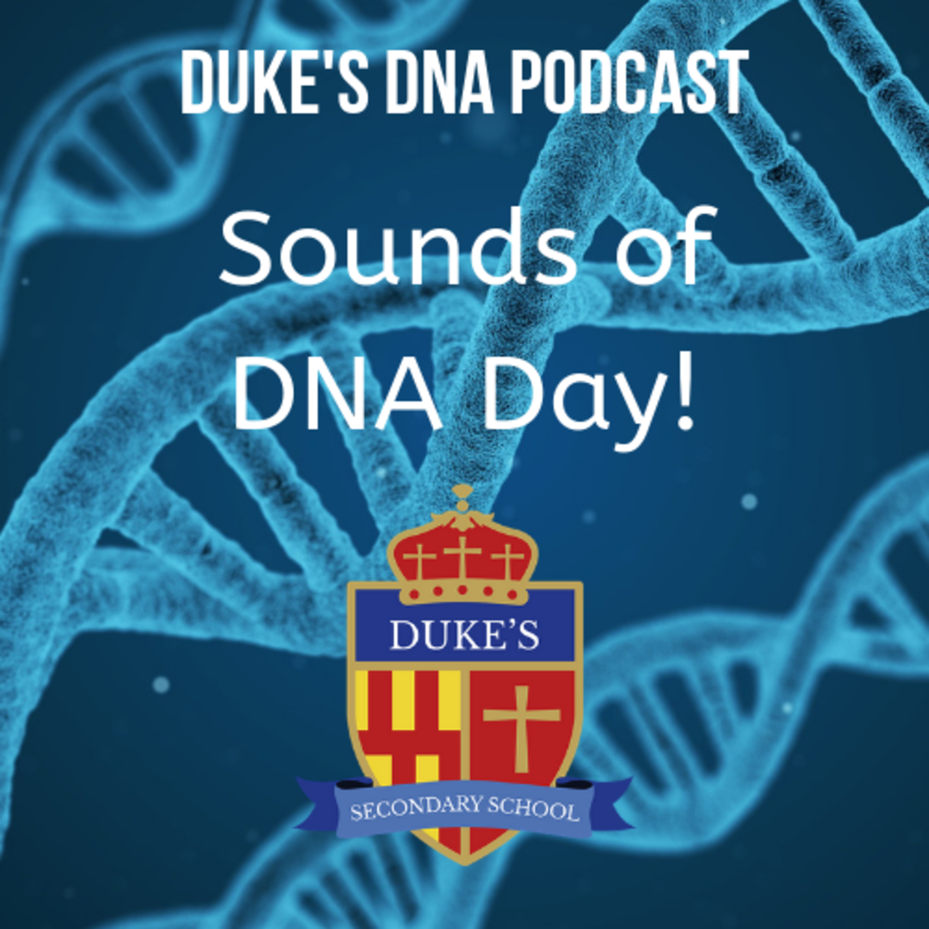 DUKE\'S DNA PODCAST