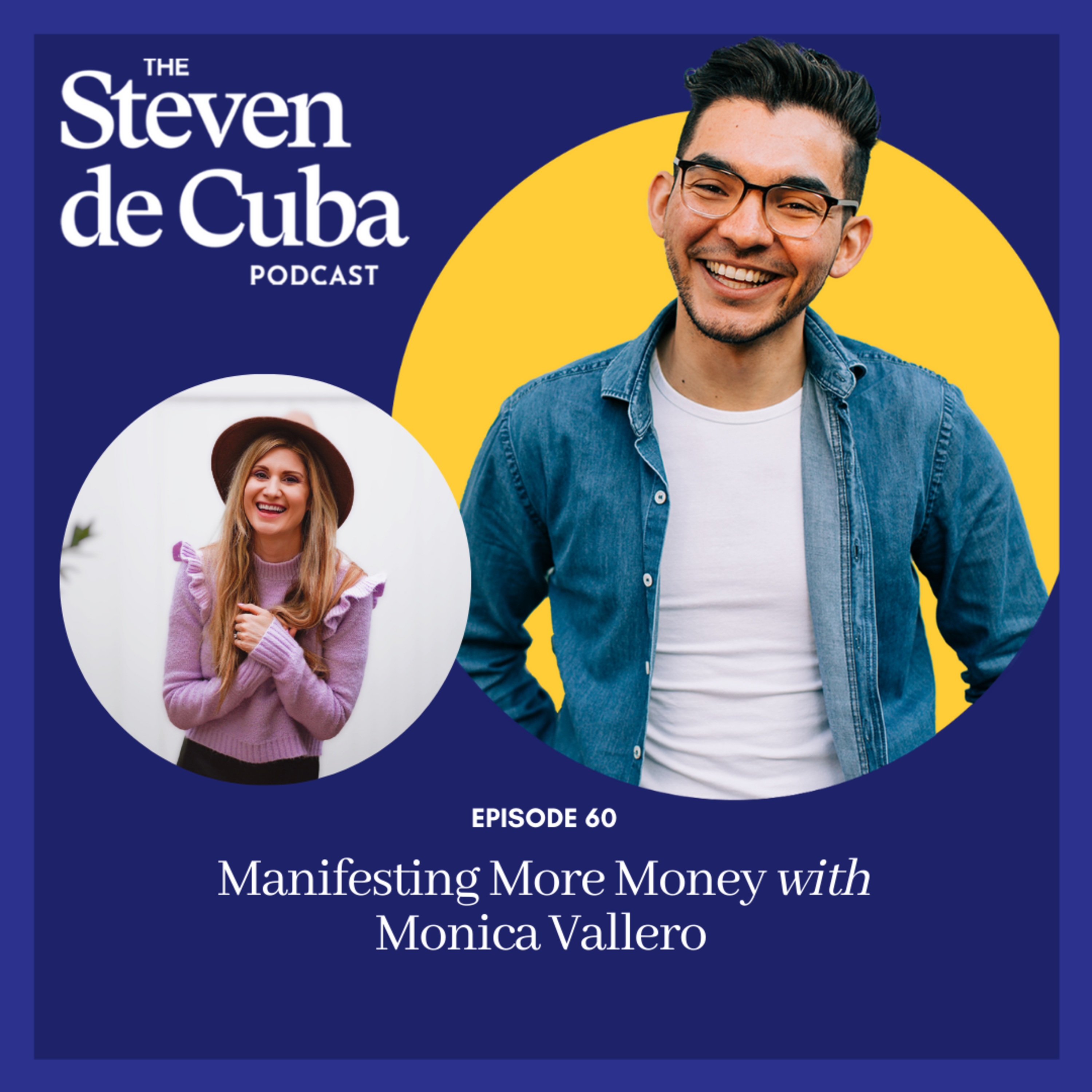 The Steven de Cuba Podcast