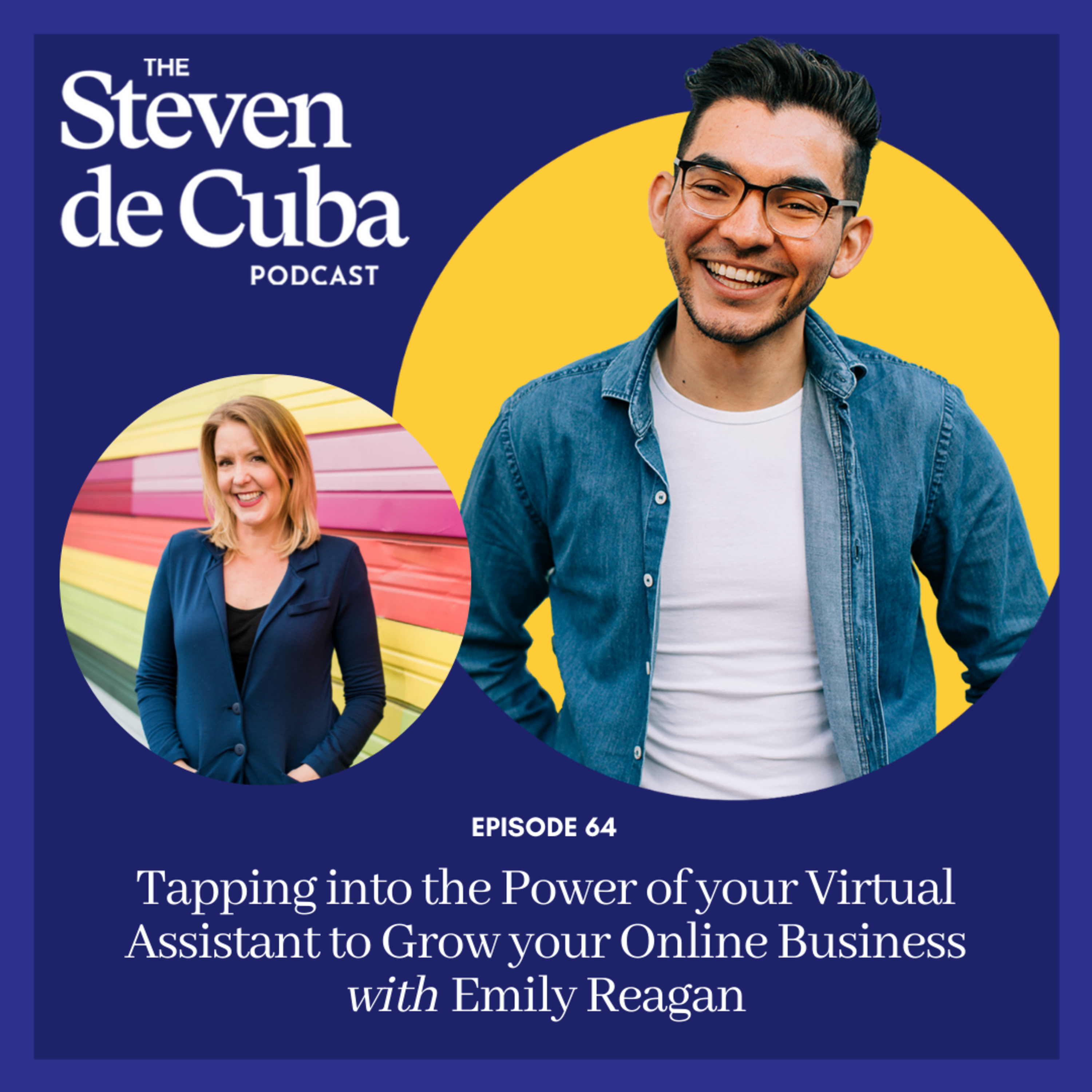 #64 - Tapping into the Power of your Virtual Assistant to Grow your Online Business episode artwork
