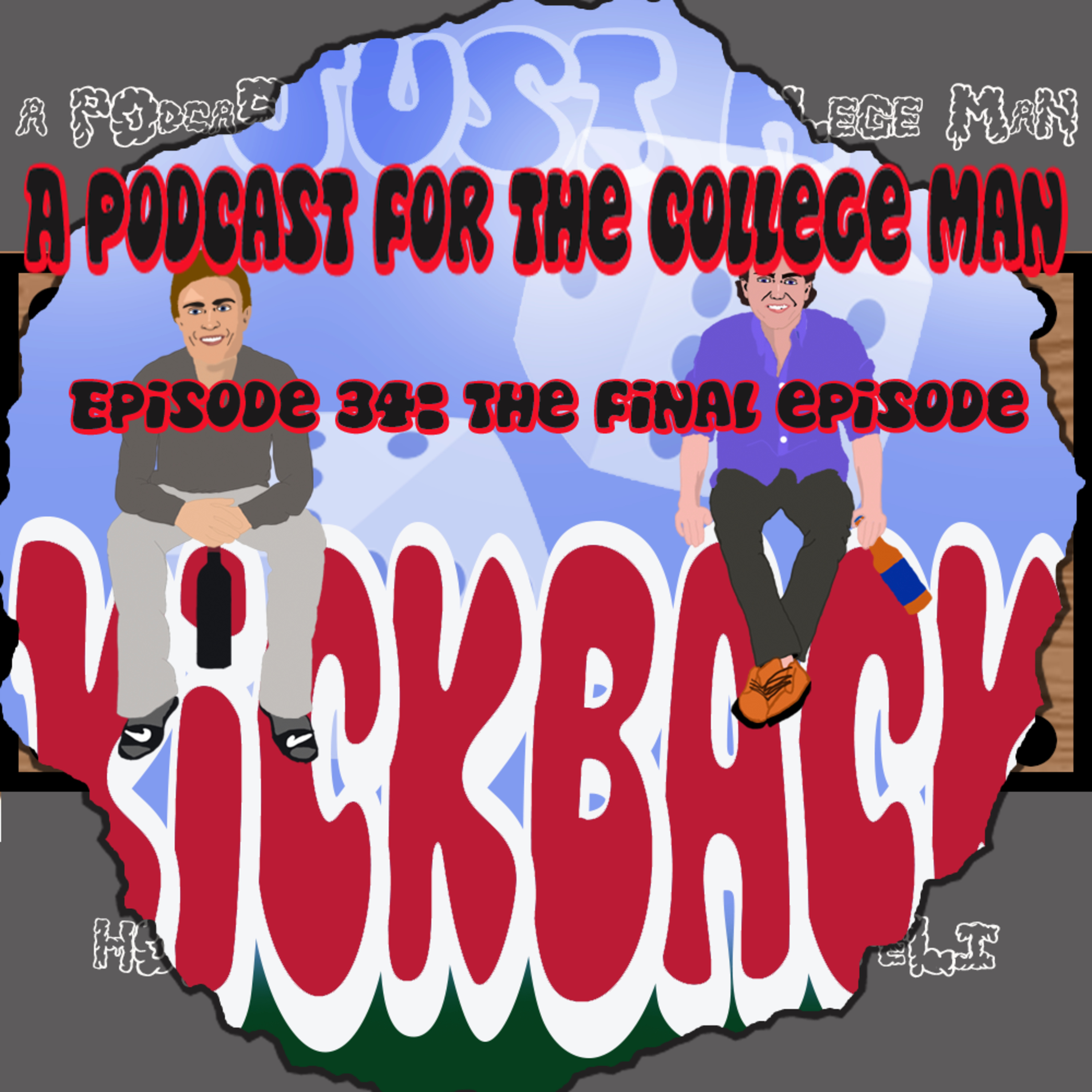 Episode 34: The Final Episode... episode artwork