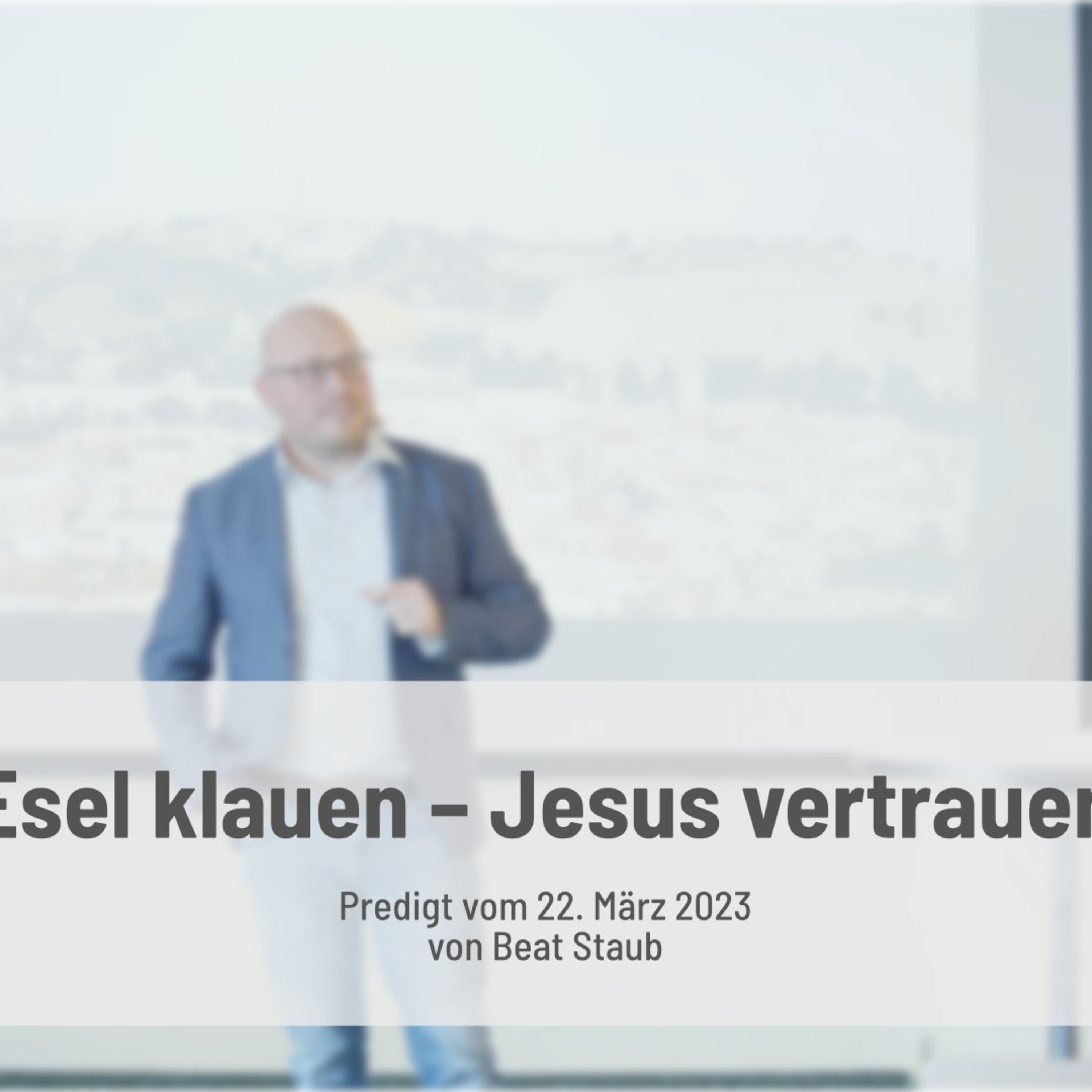 Predigten FEG Muri-Gümligen