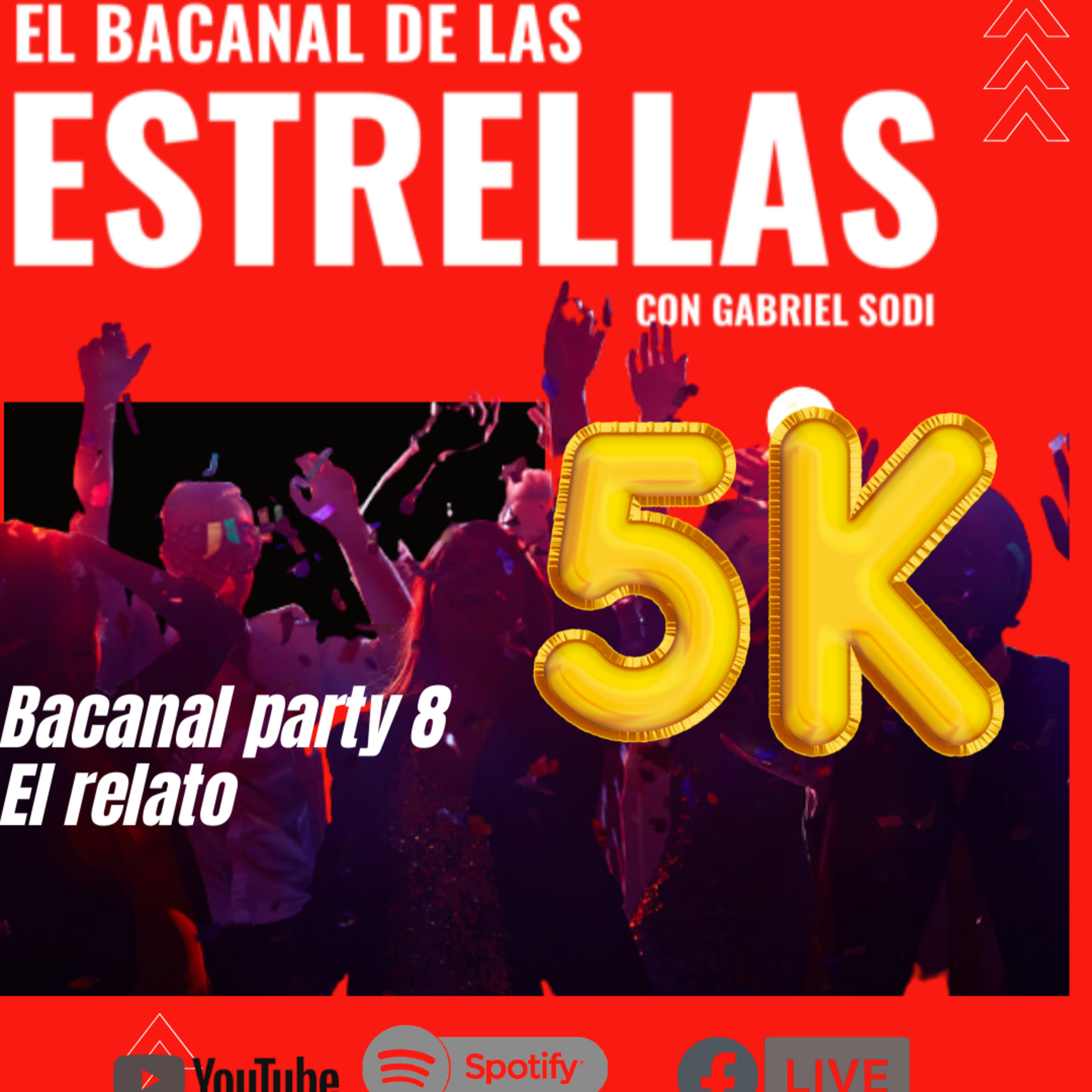 EL BACANAL DE LAS ESTRELLAS CON GABRIEL SODI