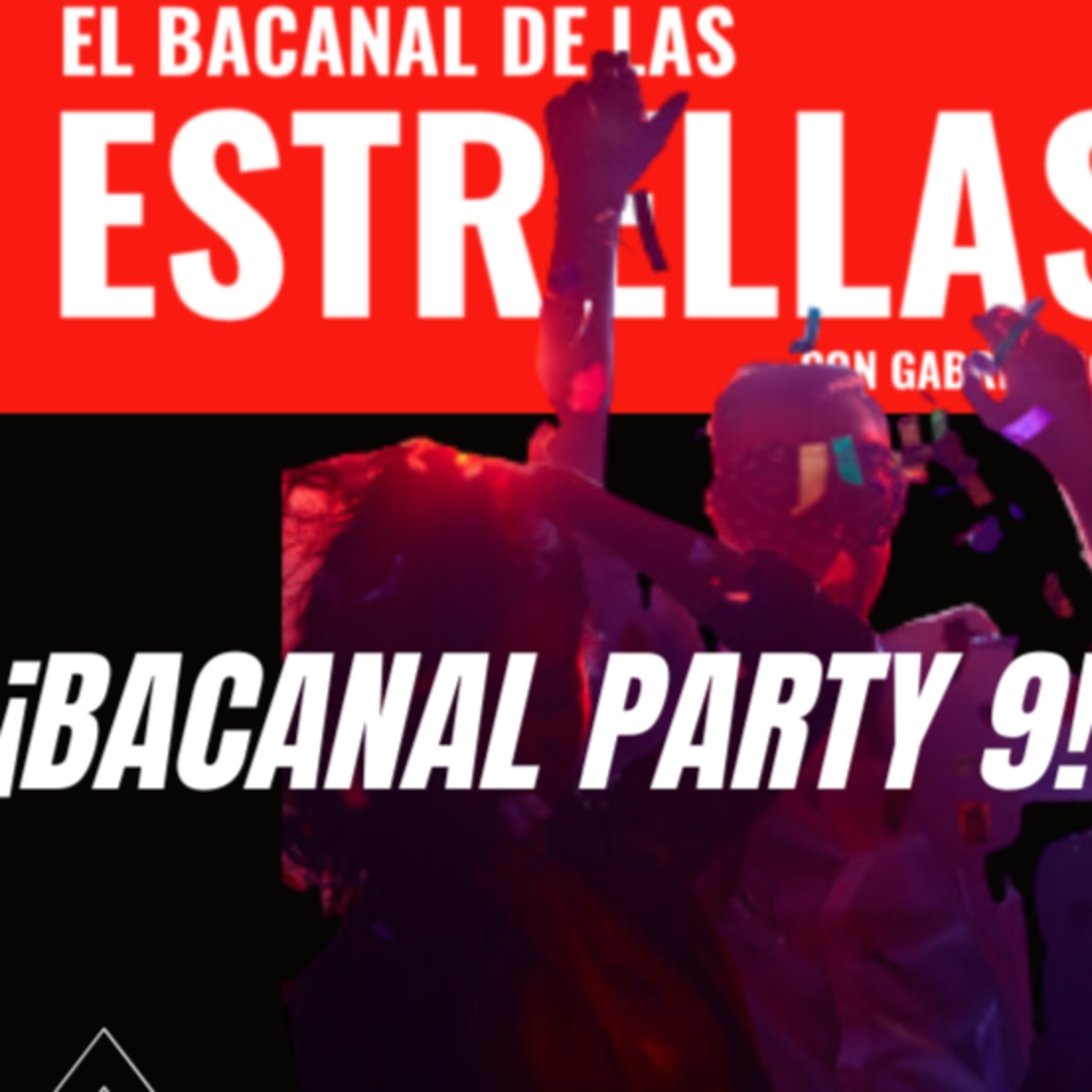 EL BACANAL DE LAS ESTRELLAS CON GABRIEL SODI