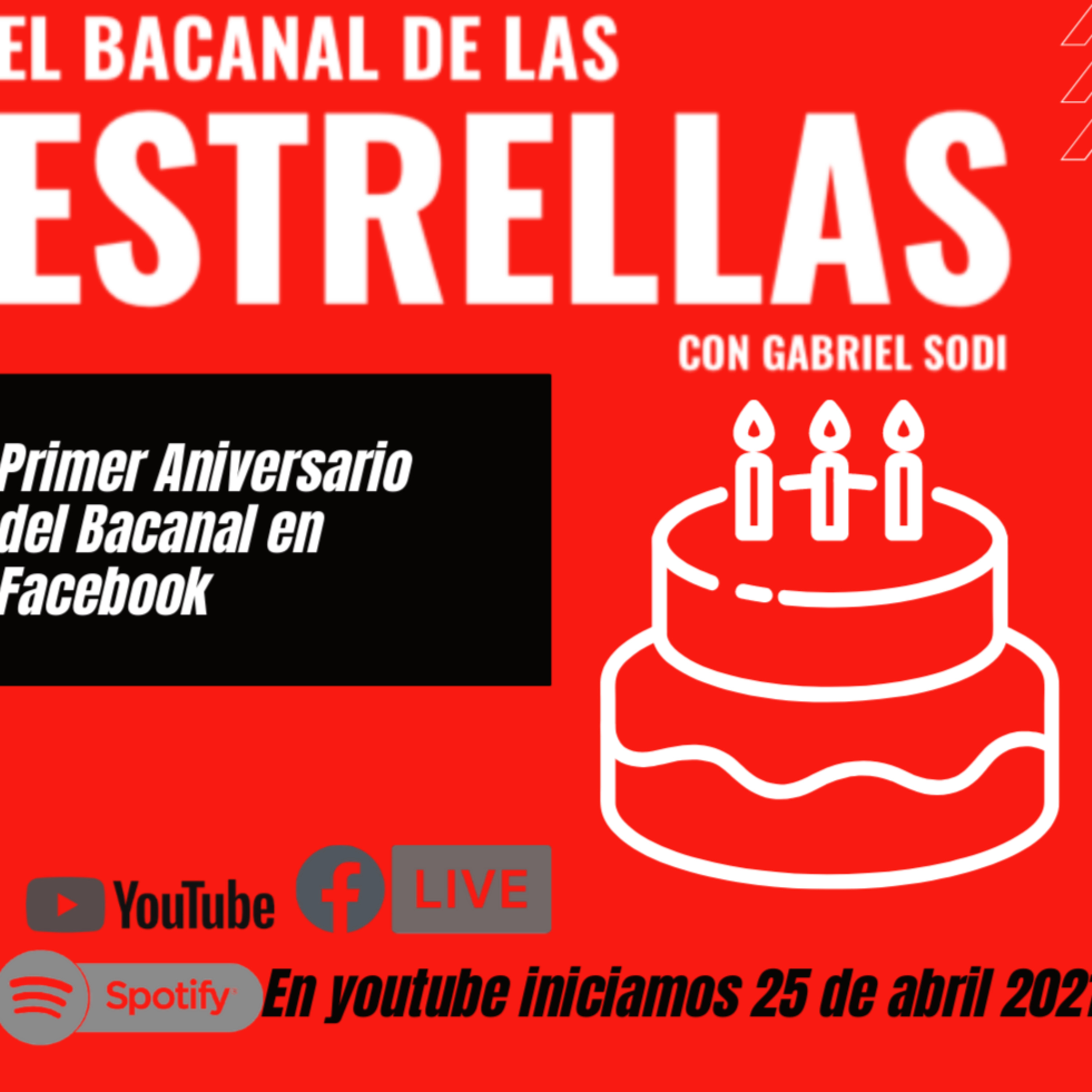 EL BACANAL DE LAS ESTRELLAS CON GABRIEL SODI