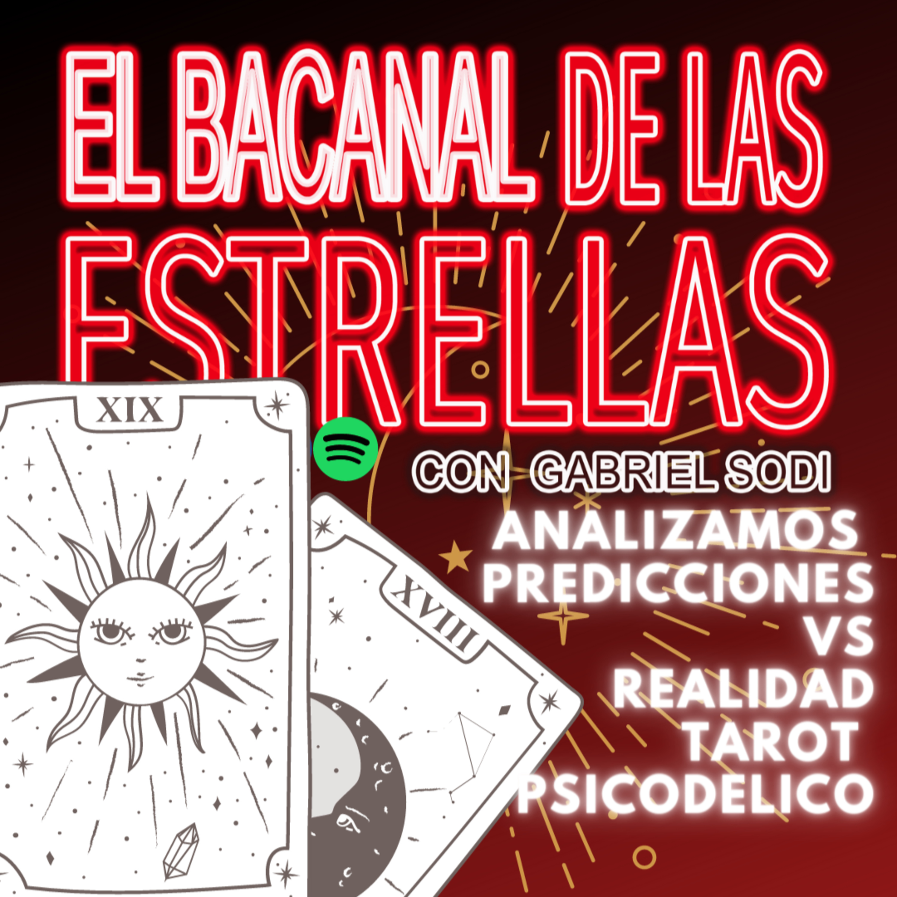 EL BACANAL DE LAS ESTRELLAS CON GABRIEL SODI