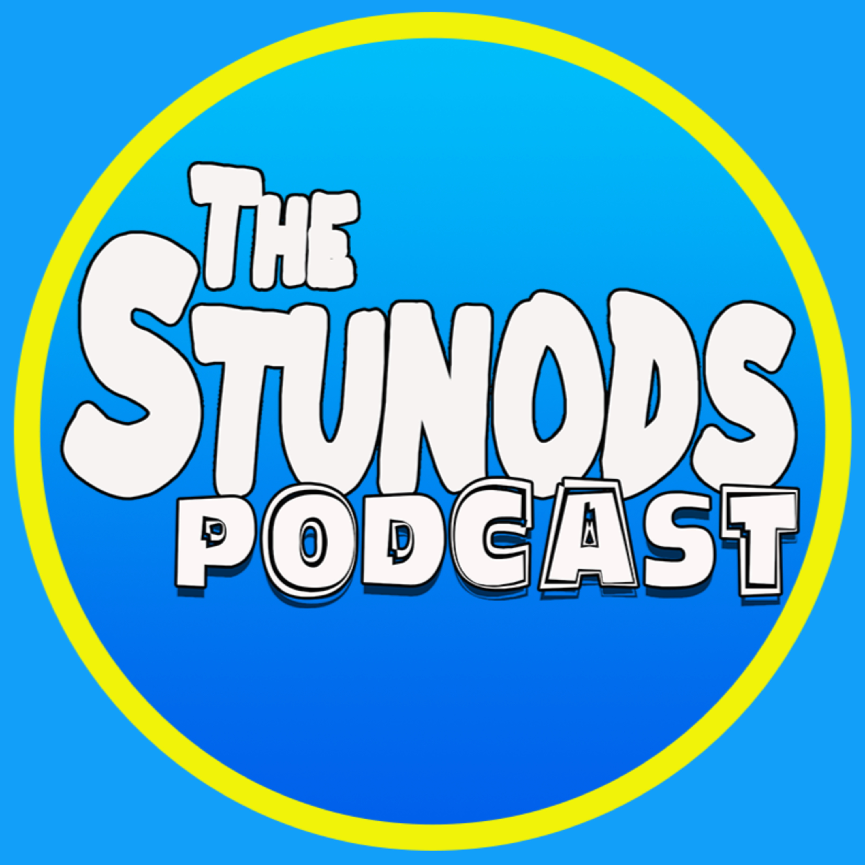 The Stunods Podcast