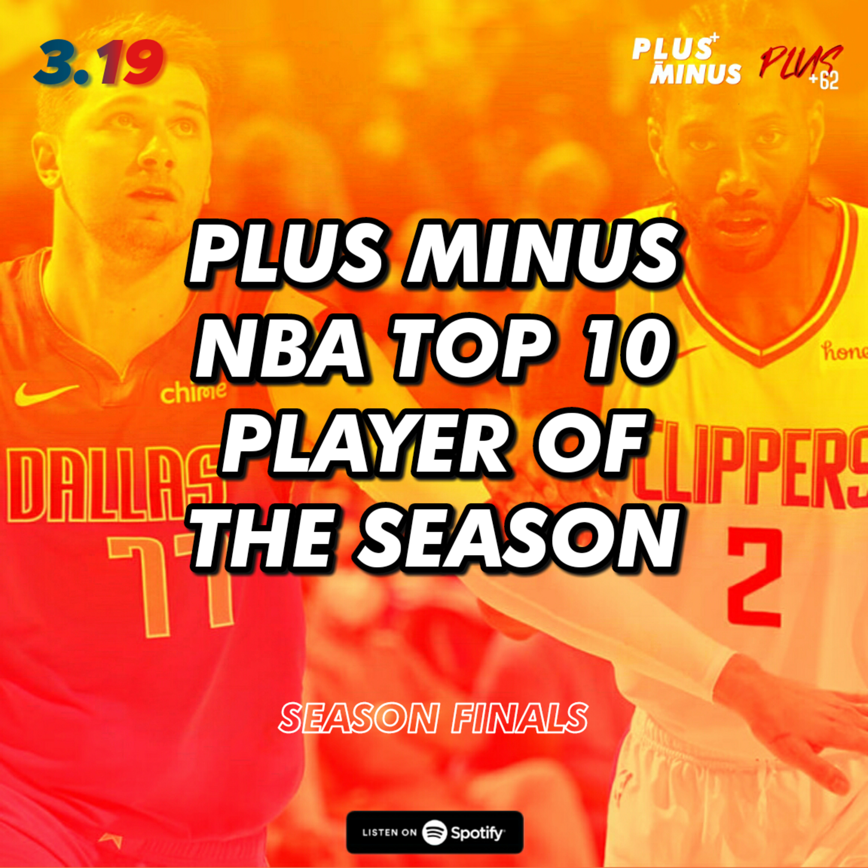 3.19 PLUS MINUS NBA TOP 10 PLAYER OF THE SEASON (Part I) episode artwork