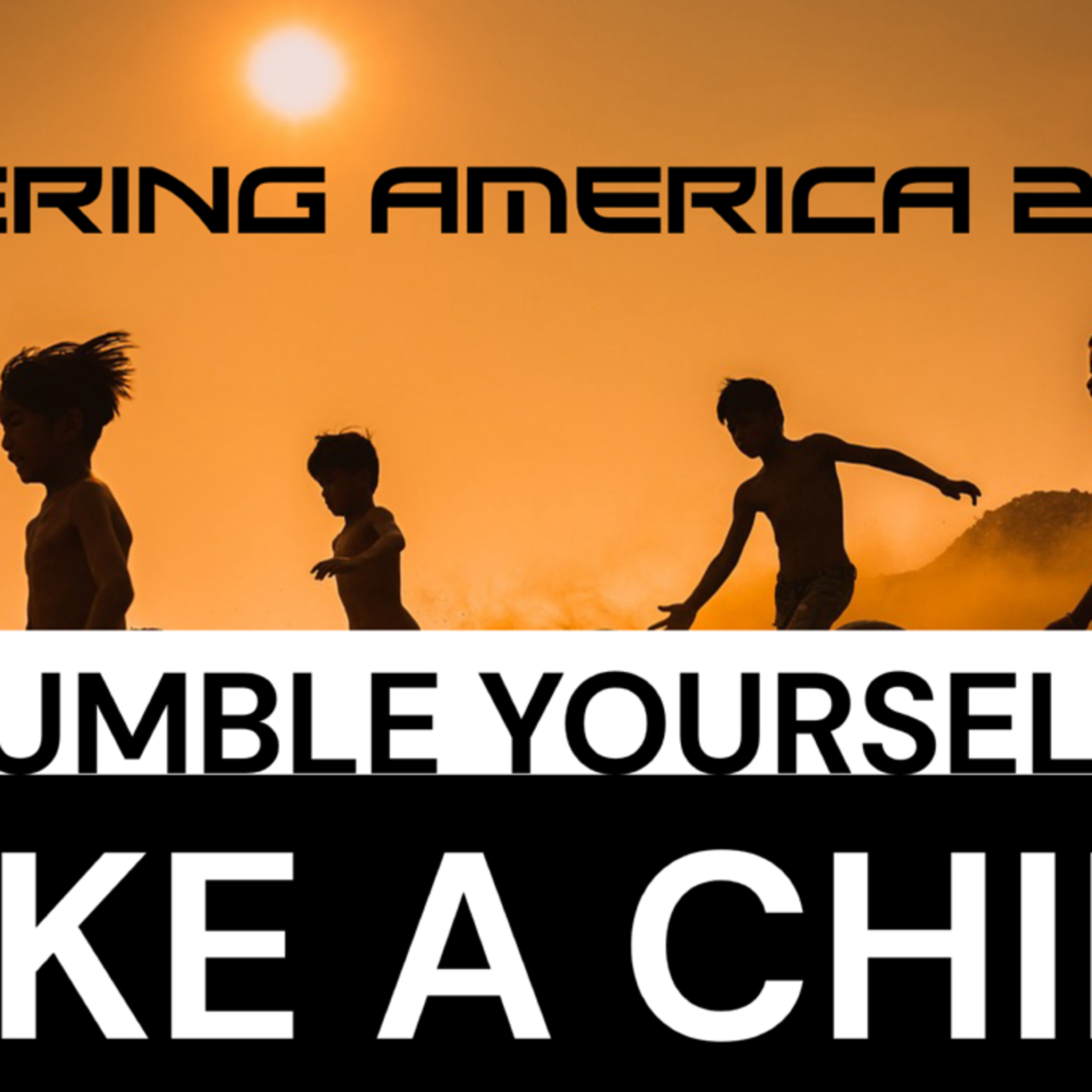 Covering America 28th Service: Humble Yourself Like A Child and Say “Sorry” episode artwork