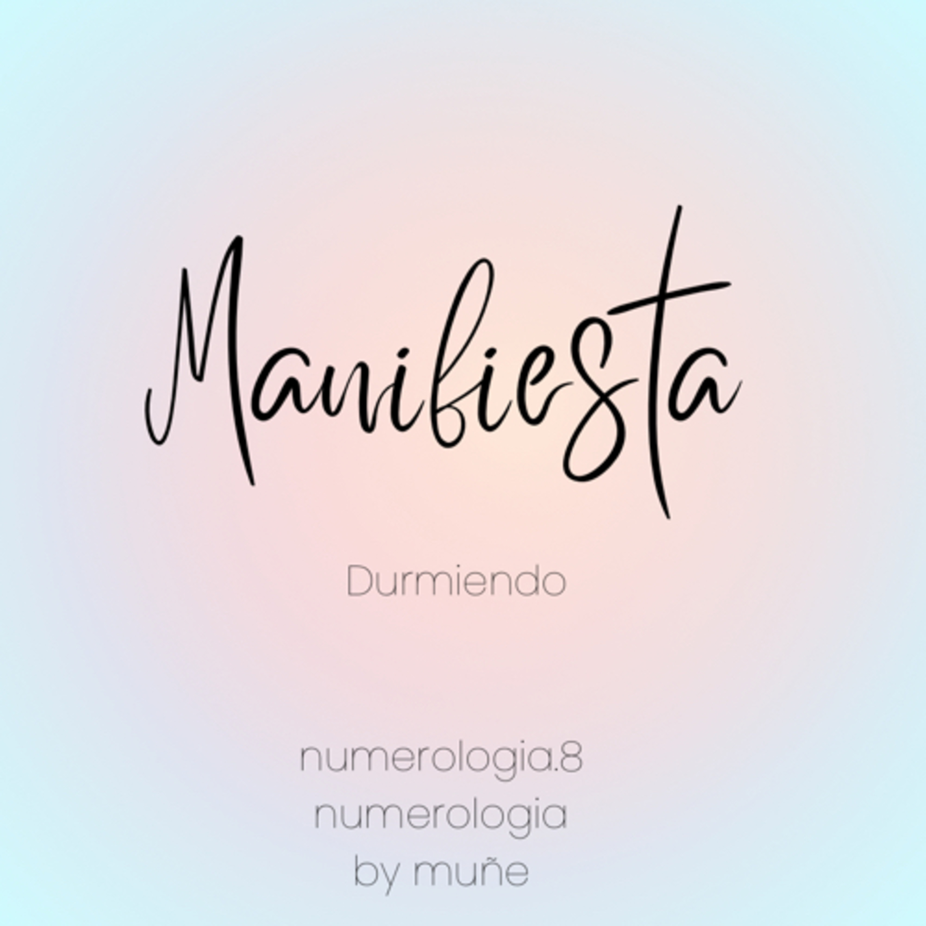 Duerme manifestando  episode artwork