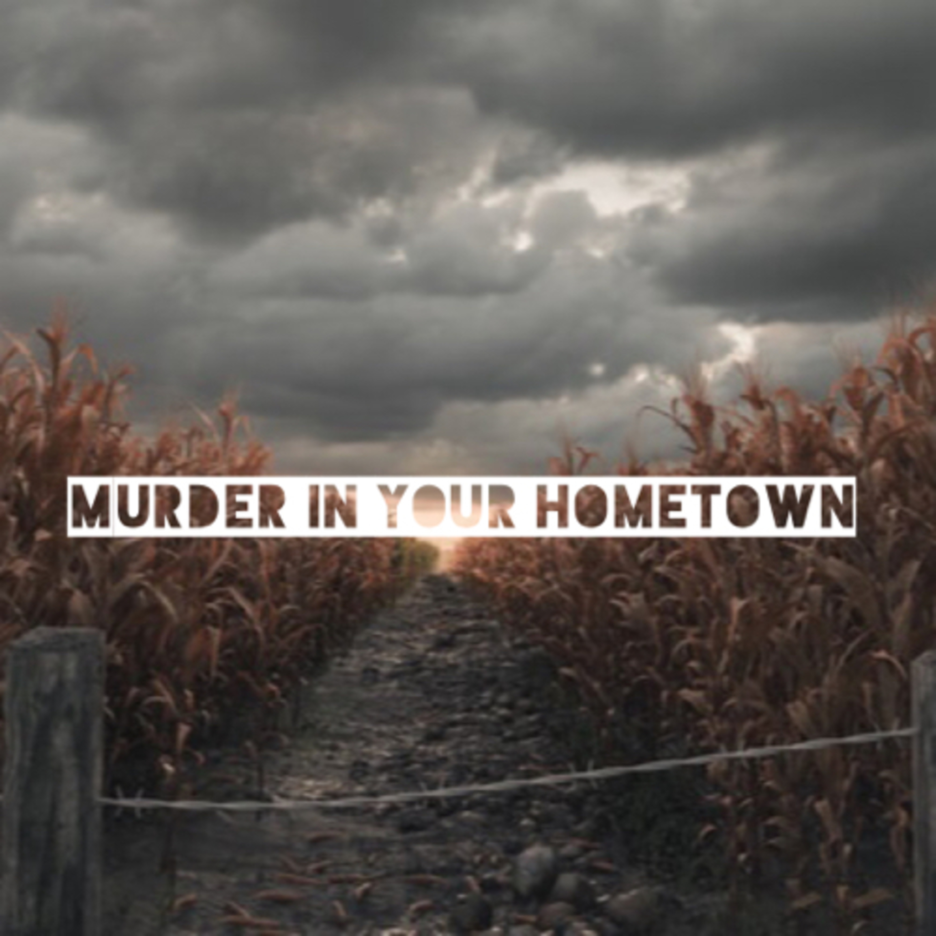 Murder in Your Hometown
