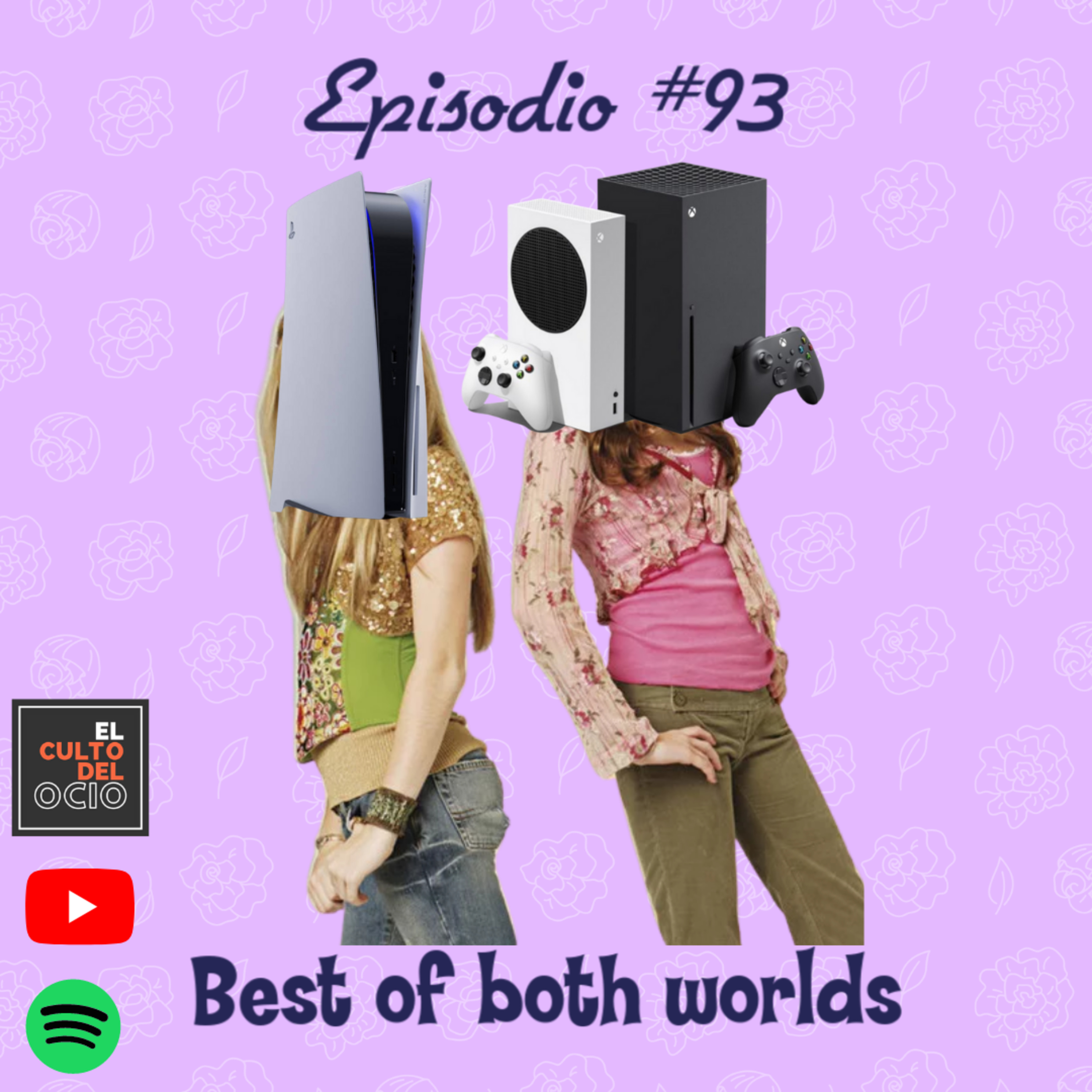 Episodio #93: PS5 y Xbox - Best of both worlds. episode artwork