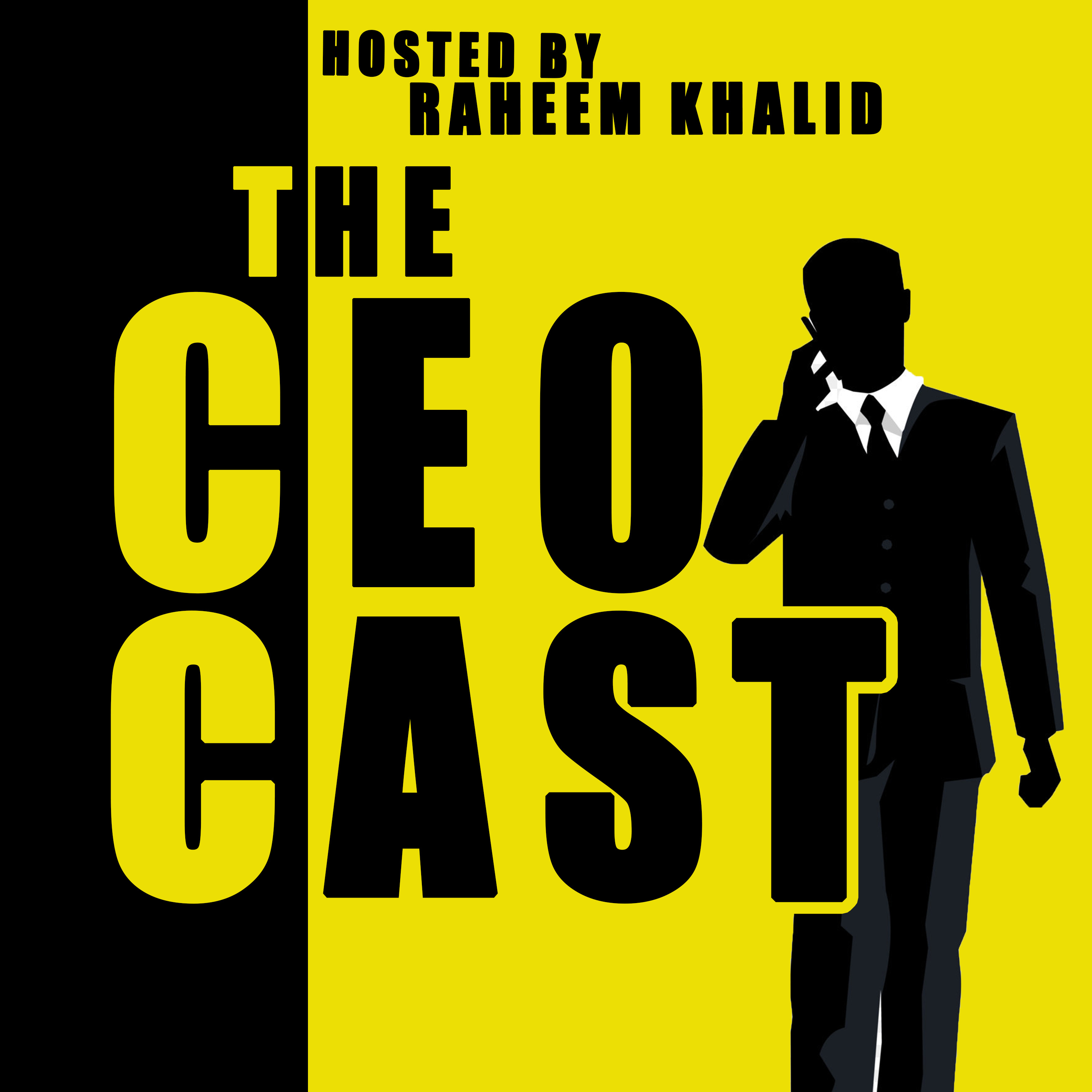 Episode 3: What Is CEOCAST?, Becoming Successful & Breaking out of a 9-5. episode artwork