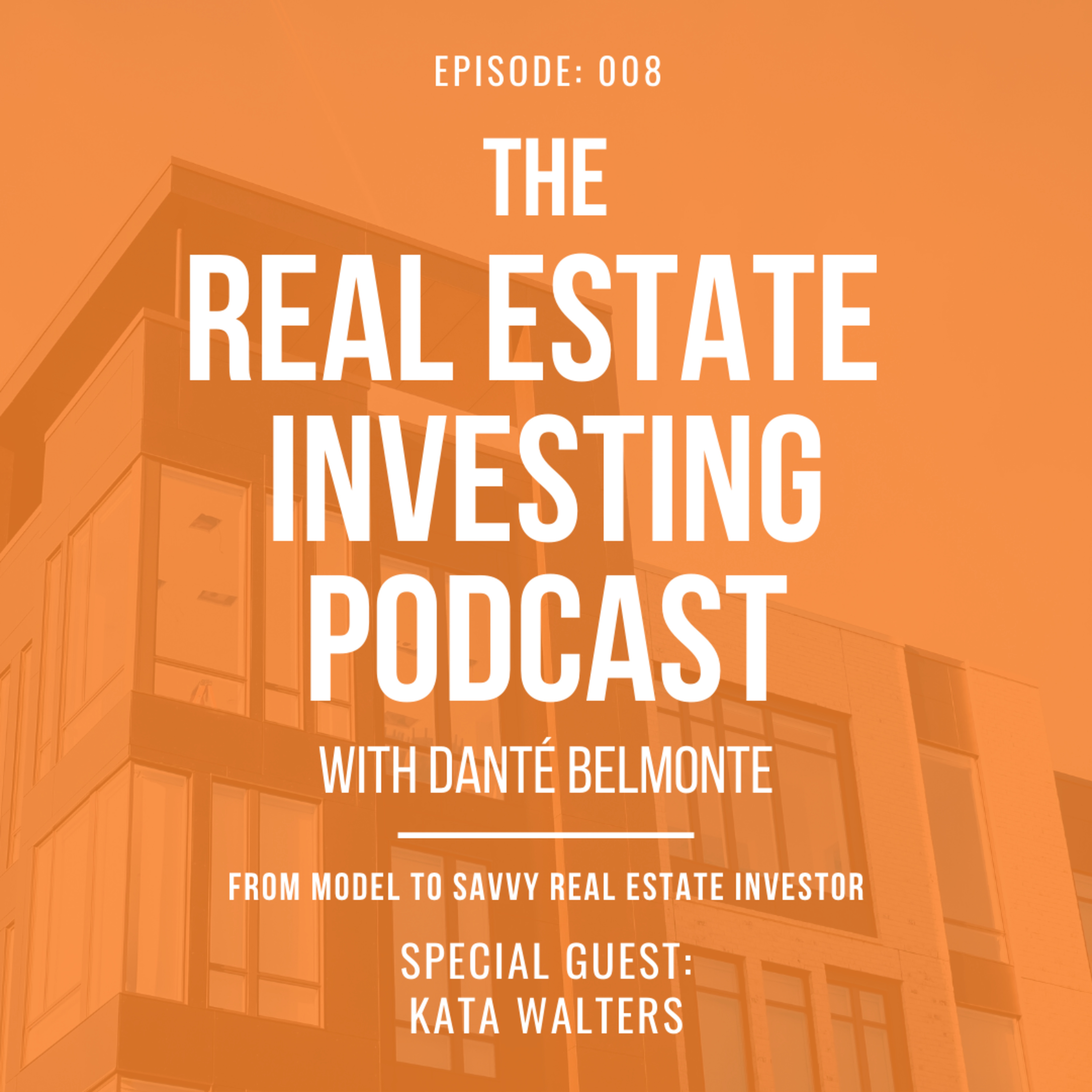 Make Money, Make Sense in Real Estate with Danté Belmonte