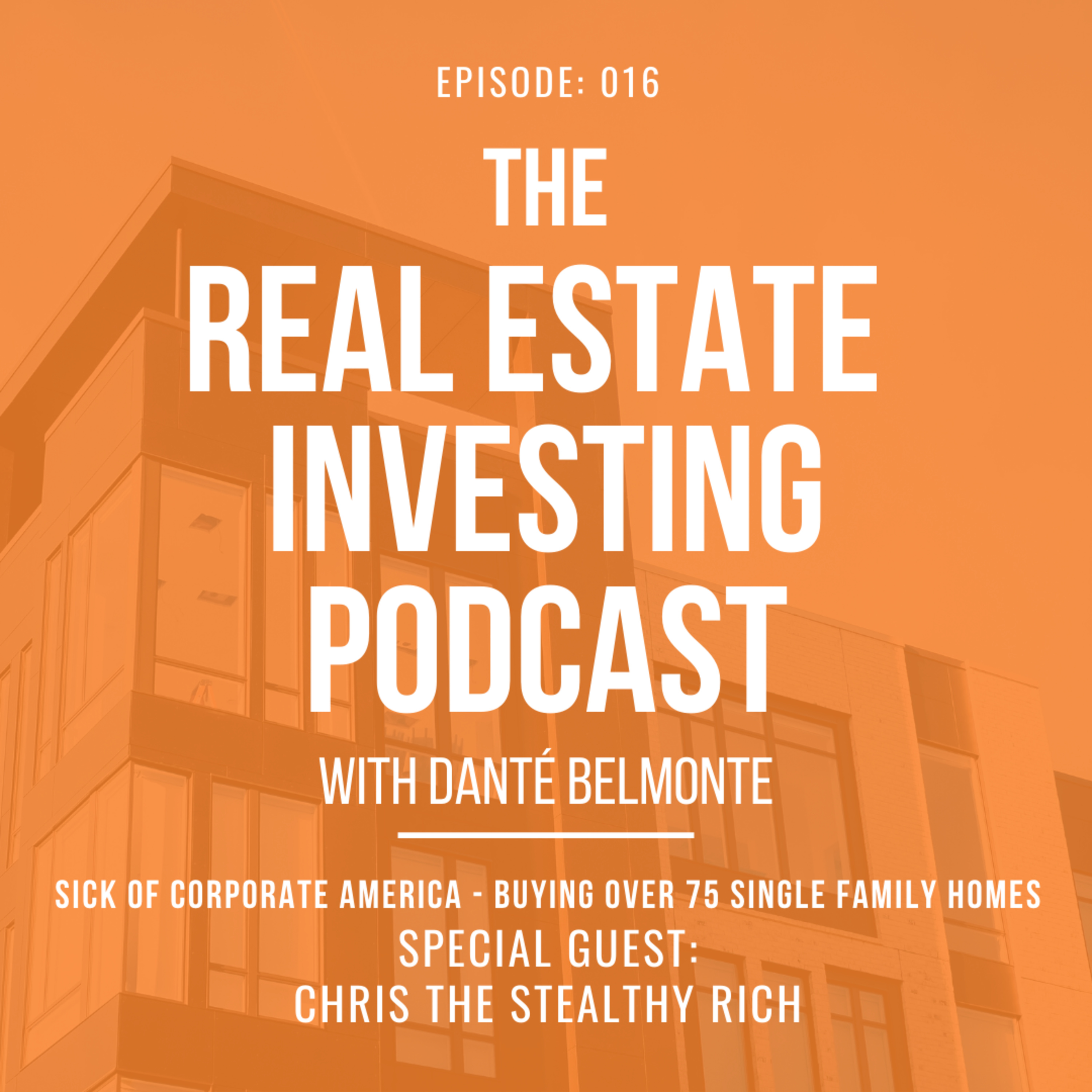 Make Money, Make Sense in Real Estate with Danté Belmonte