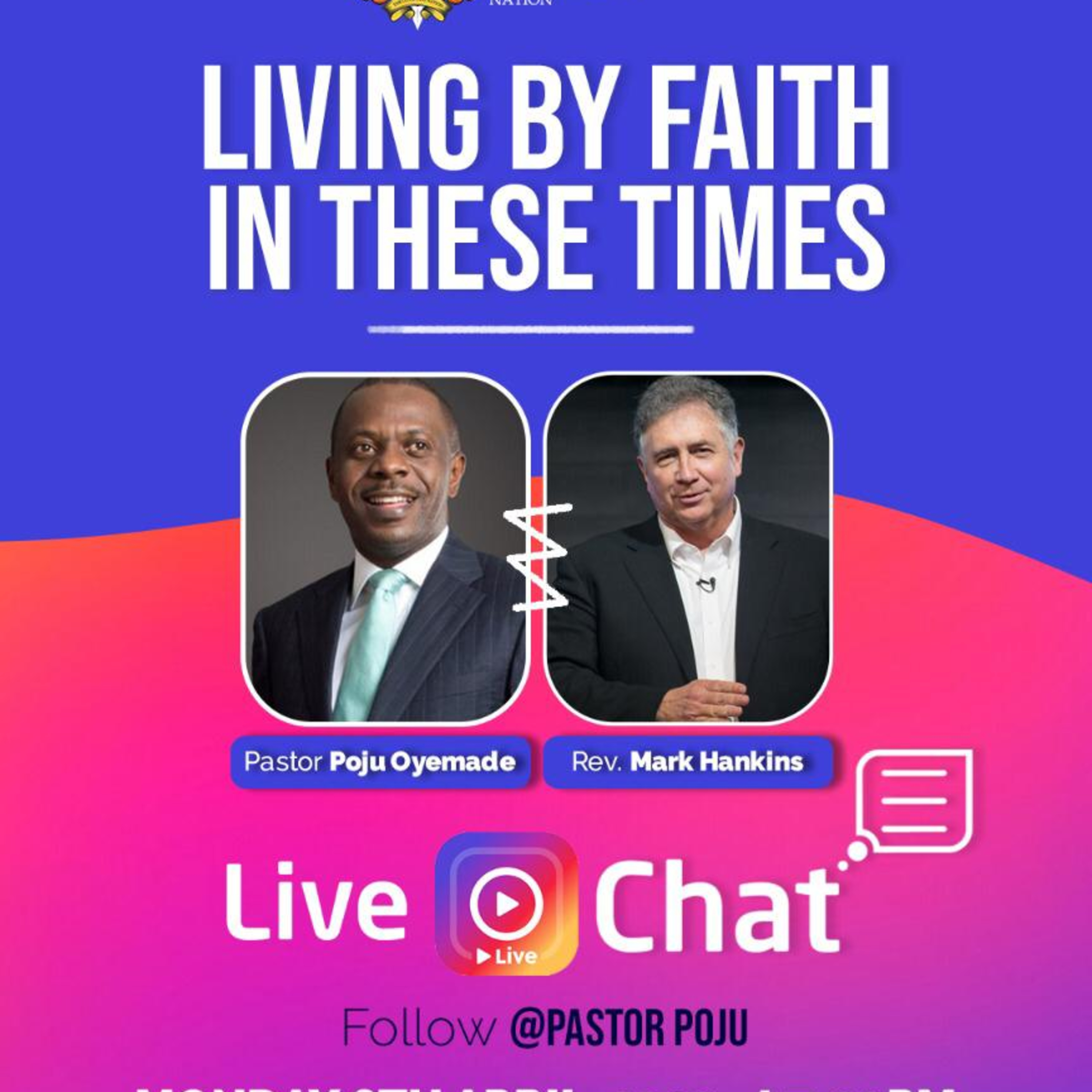 Rev. Mark Hankins and Pastor Poju: 'Living By Faith in These Times' | Live with Pastor Poju