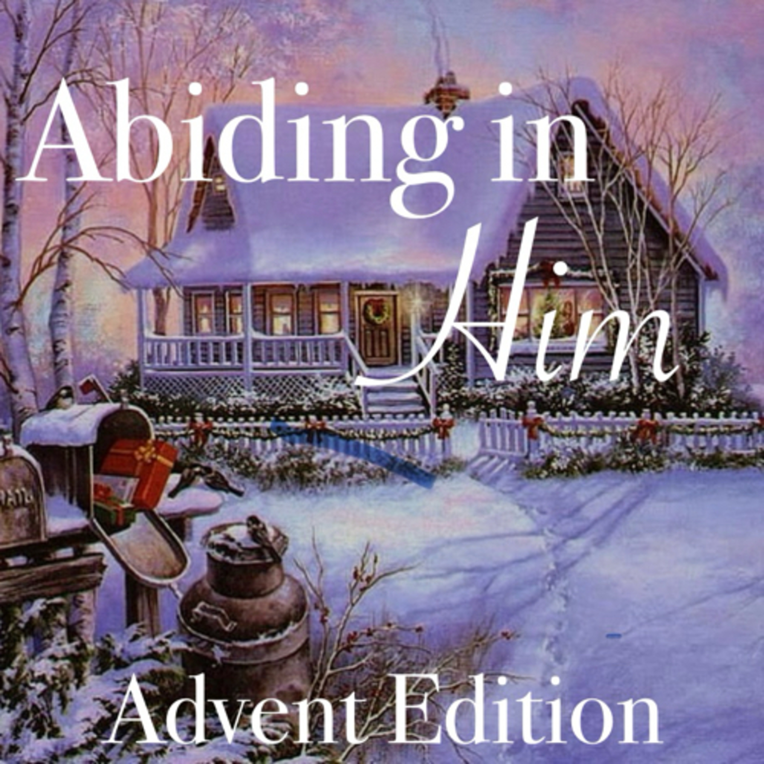 Abiding in Him