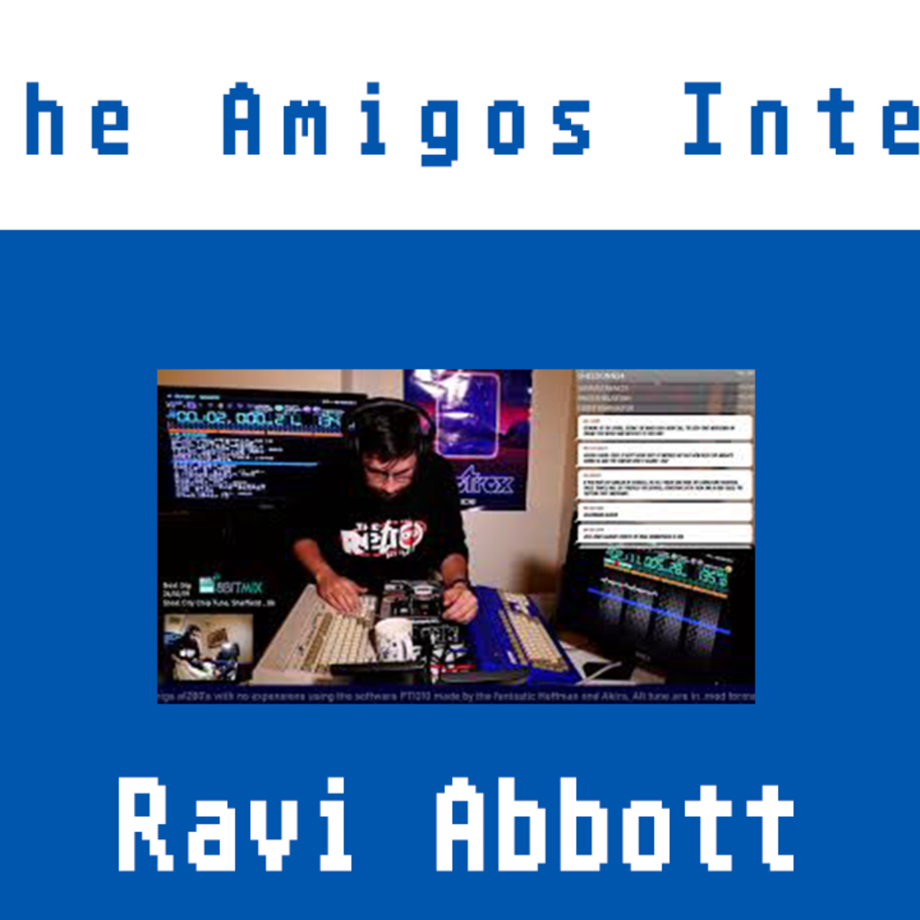 The Amigos Interview: Ravi Abbott - Pirate Radio, 90s UK Rave Scene, DJing on A1200s episode artwork