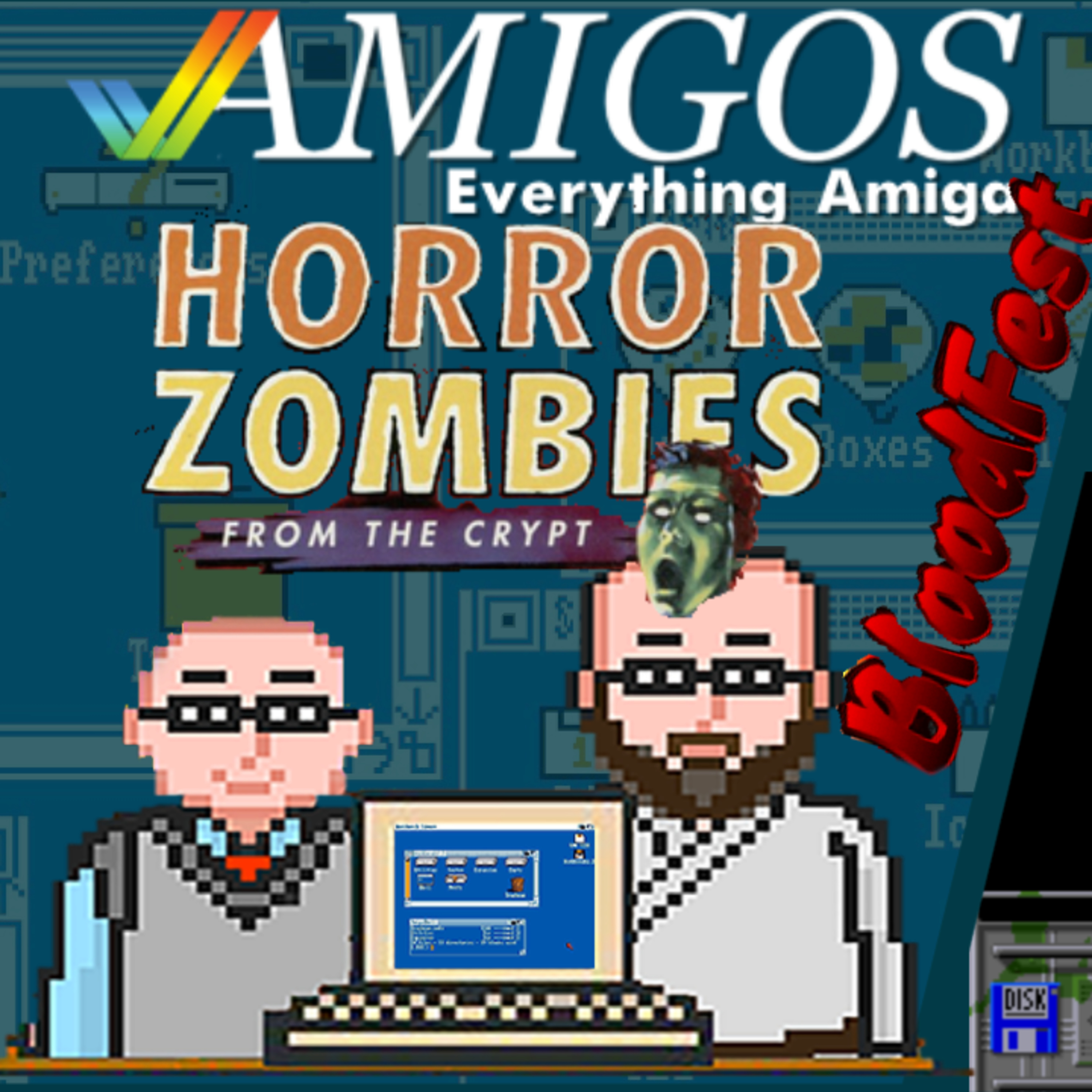 Bloodfest / Horror Zombies from the Crypt - Halloween SPOOKTACULAR! Amigos: Everything Amiga 323 episode artwork