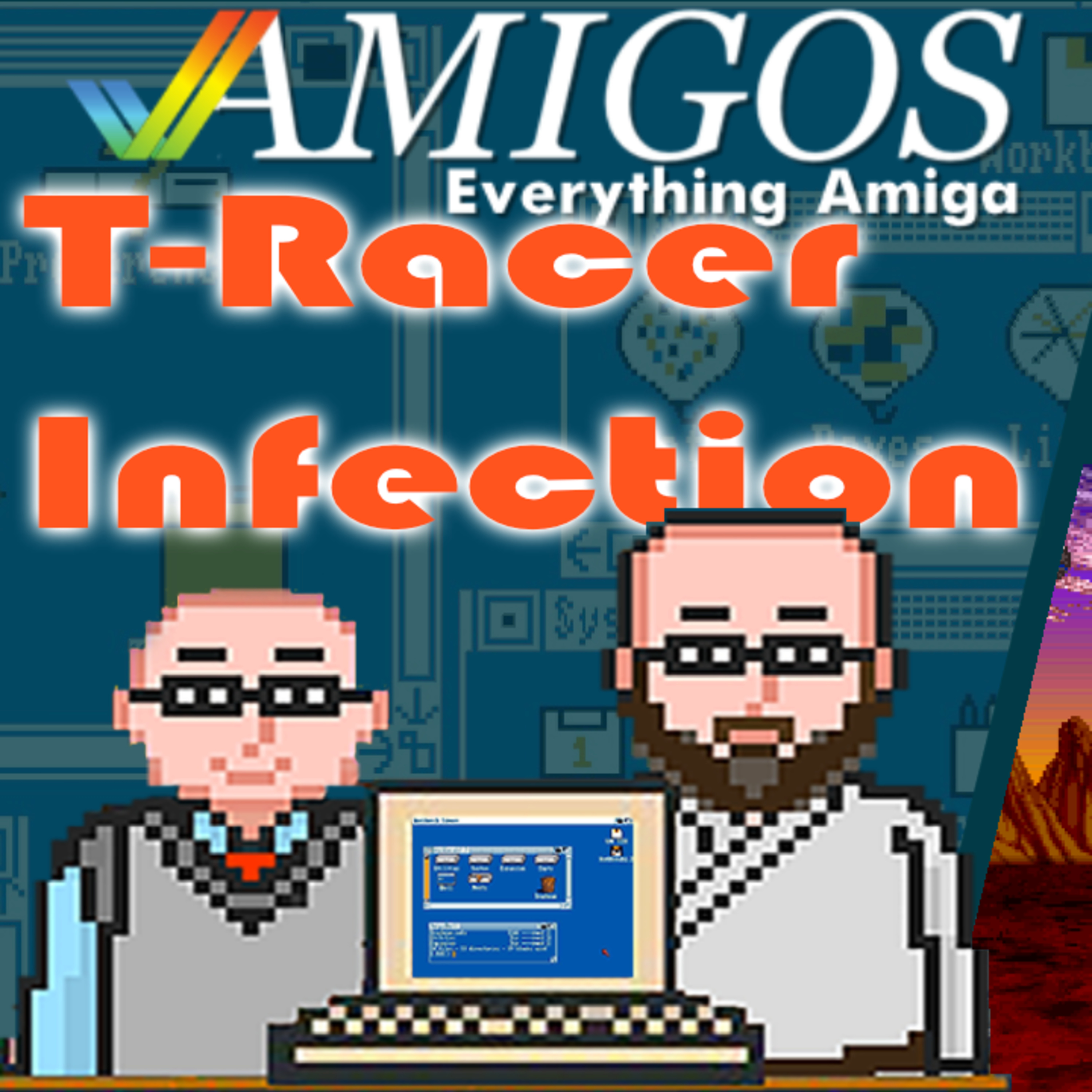 T-Racer gets an Infection! It's Public Domainia on Amigos: Everything Amiga 356! episode artwork