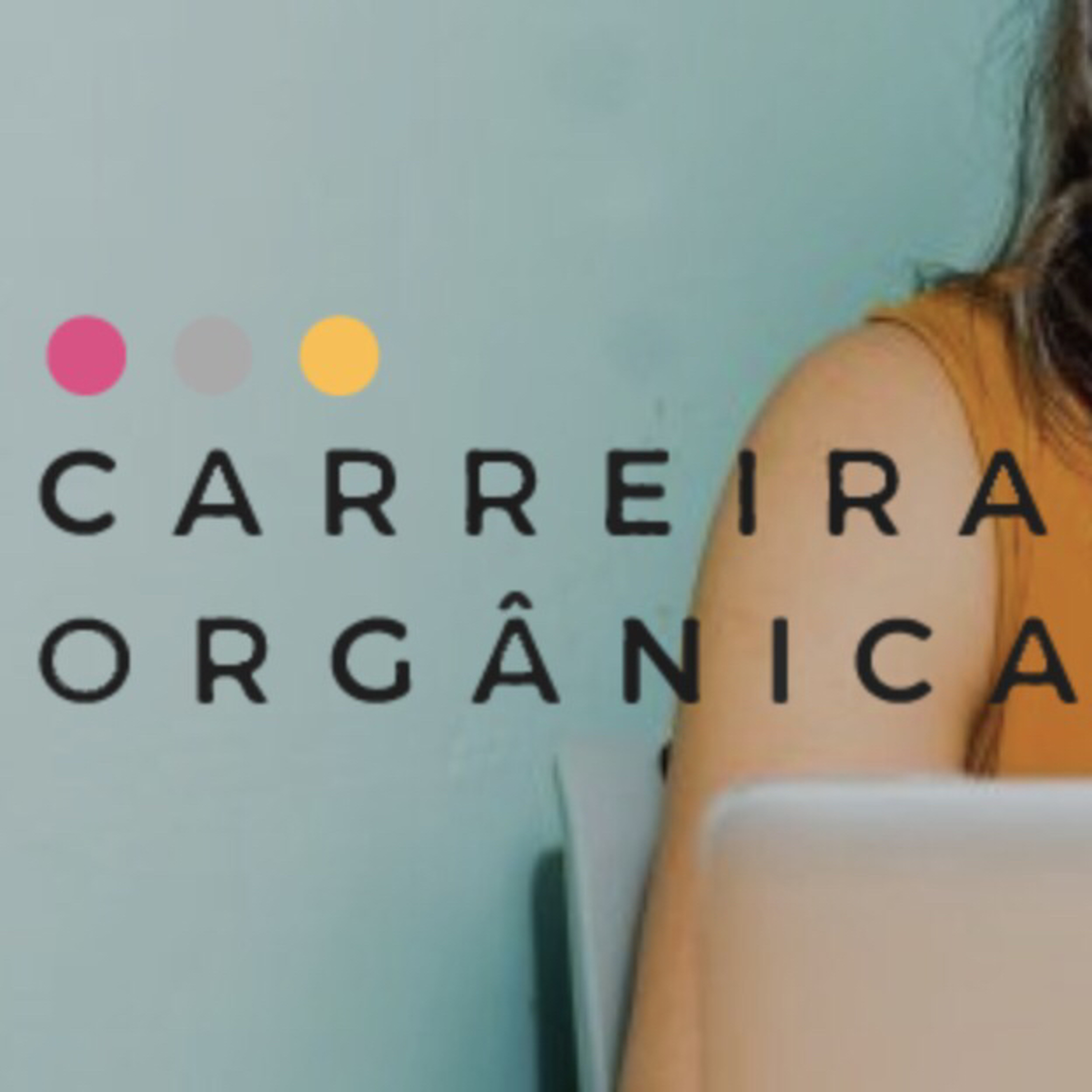 Carreira Orgânica