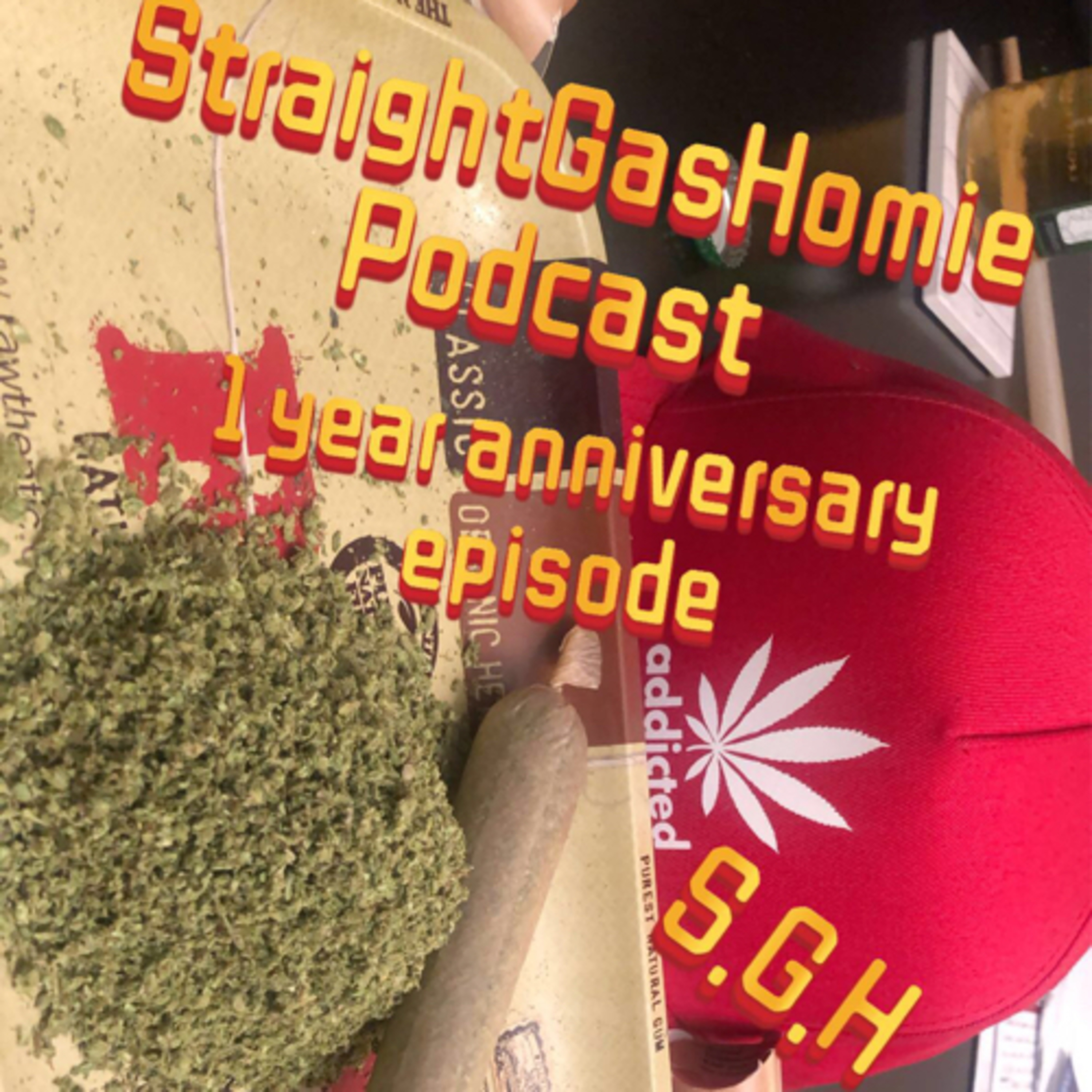 Straight Gas Homie Podcast