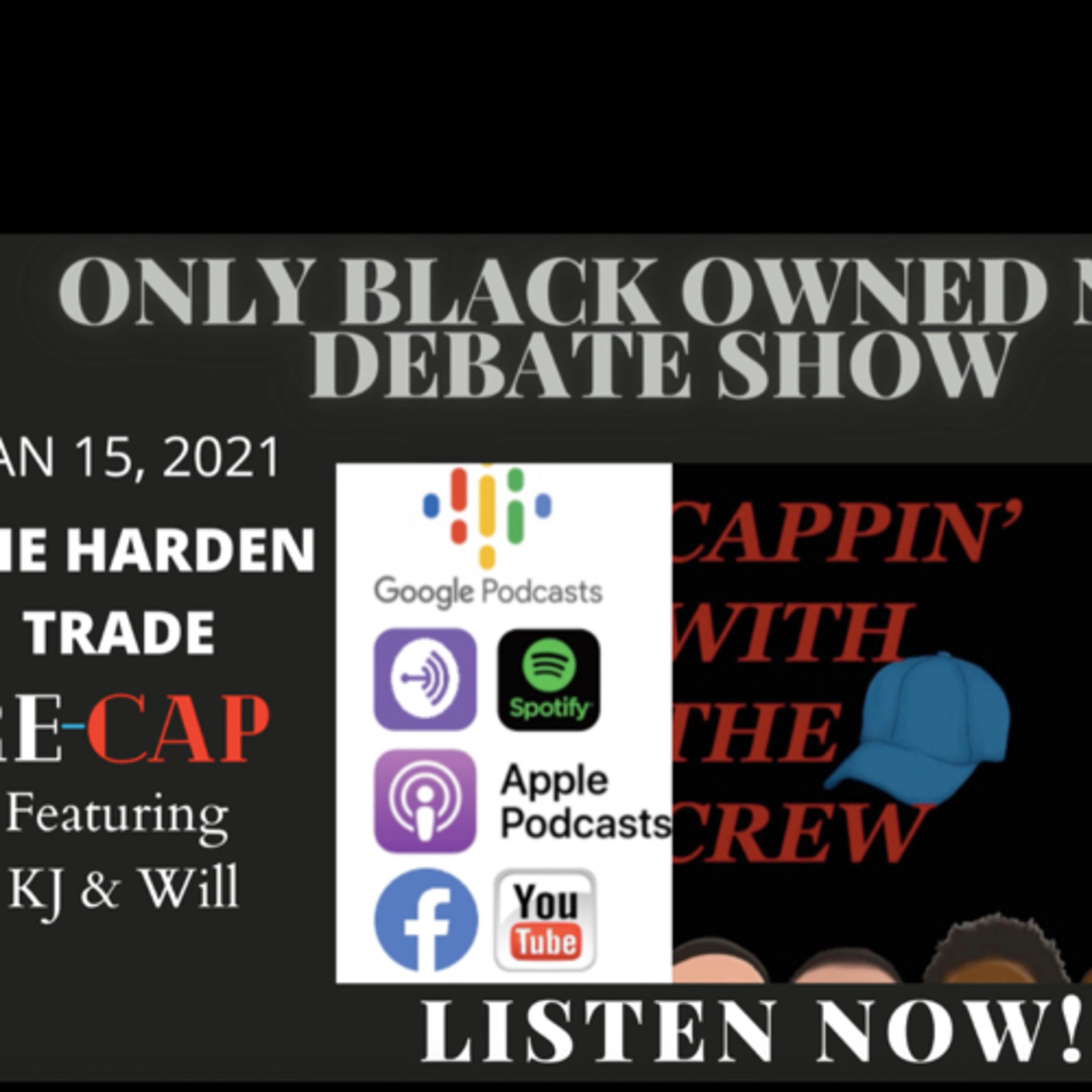 Cappin’ With The Crew Podcast
