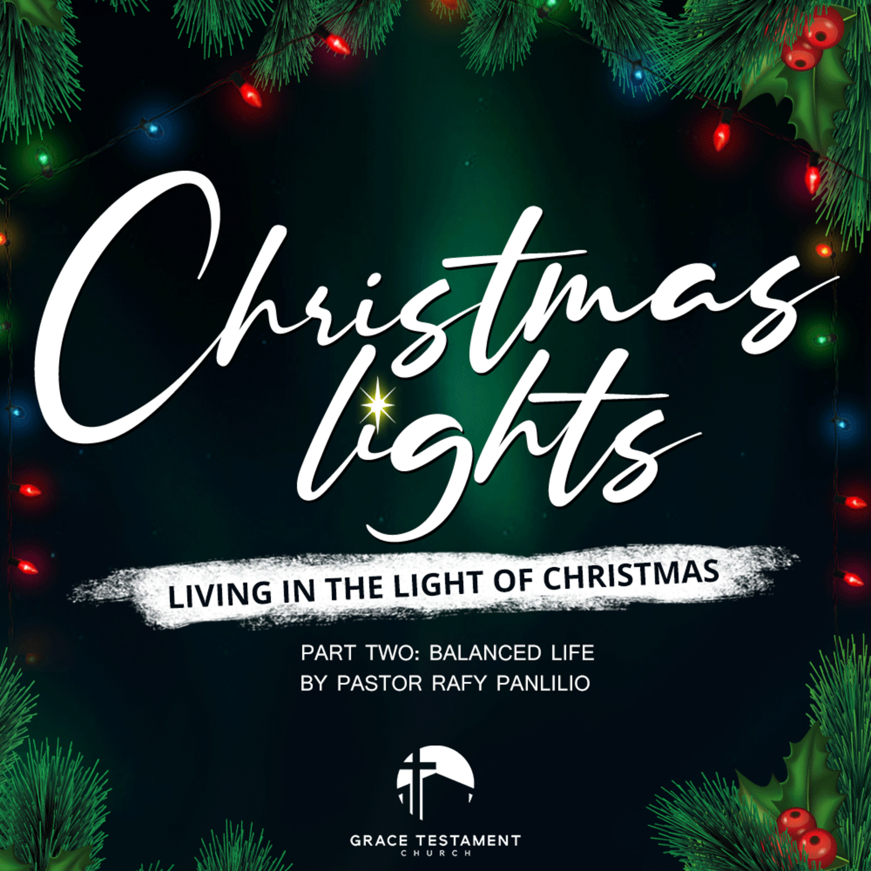 Christmas Lights Part 2: Balanced Life episode artwork